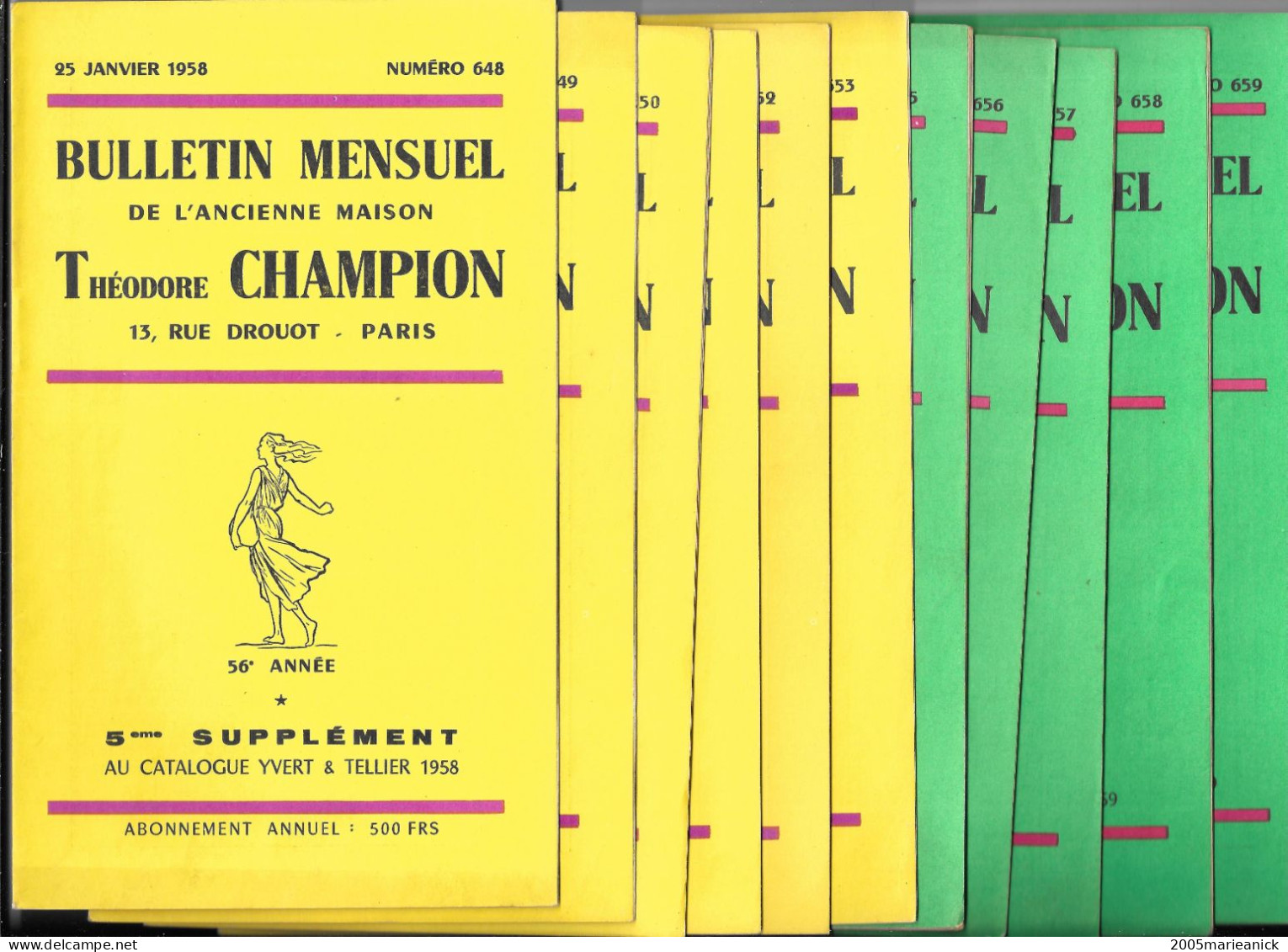 BULLETINS MENSUELS Maison T. CHAMPION Année Complète 11 Numéros Du N°648 Janvier 1958 Au N°659 Décembre1958 - Cataloghi Di Case D'aste