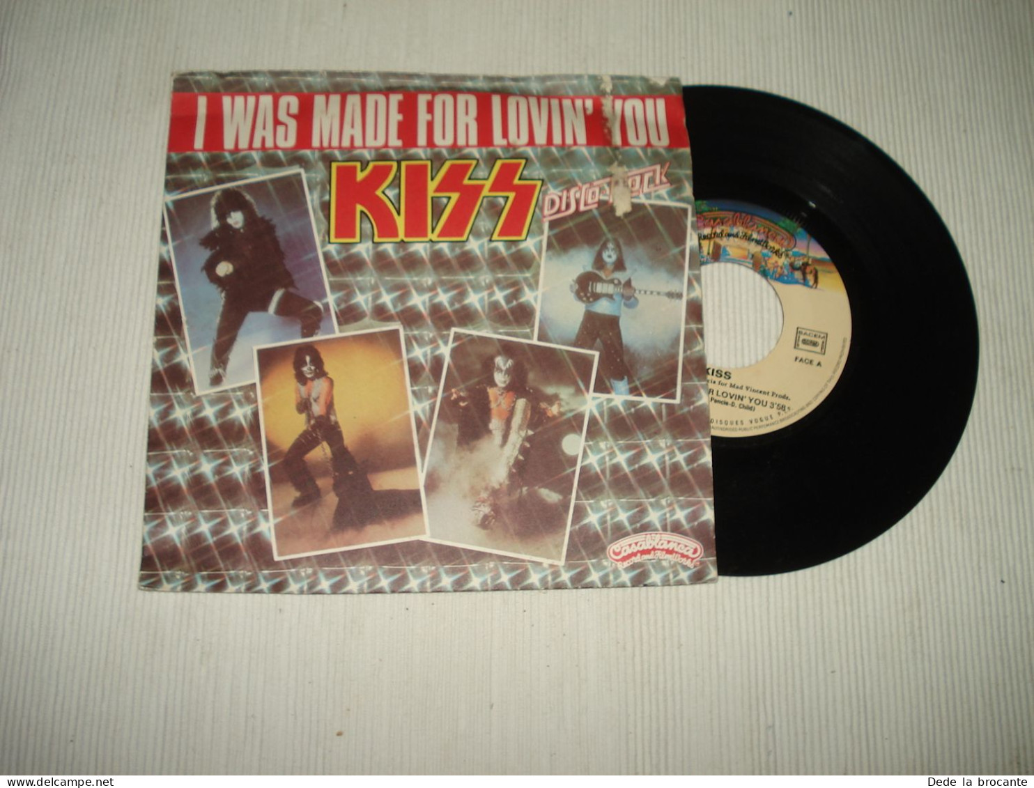 B14 / Kiss – I Was Made For Lovin' You - 7" - SP - 45 CB 1182  - Fr 1979  EX/EX - Rock