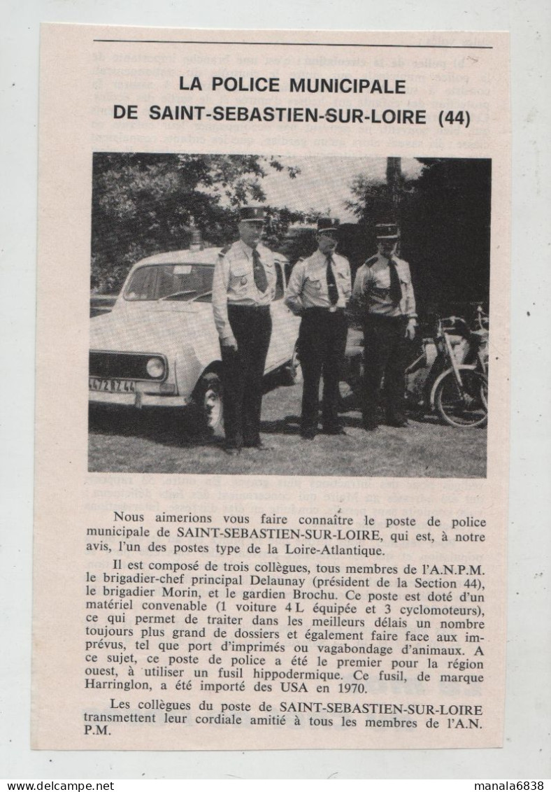 Police Municipale Saint Sébastien Sur Loire 1979 Delaunay Morin Brochu 4L Cyclomoteurs Fusil Hippodermique - Non Classés