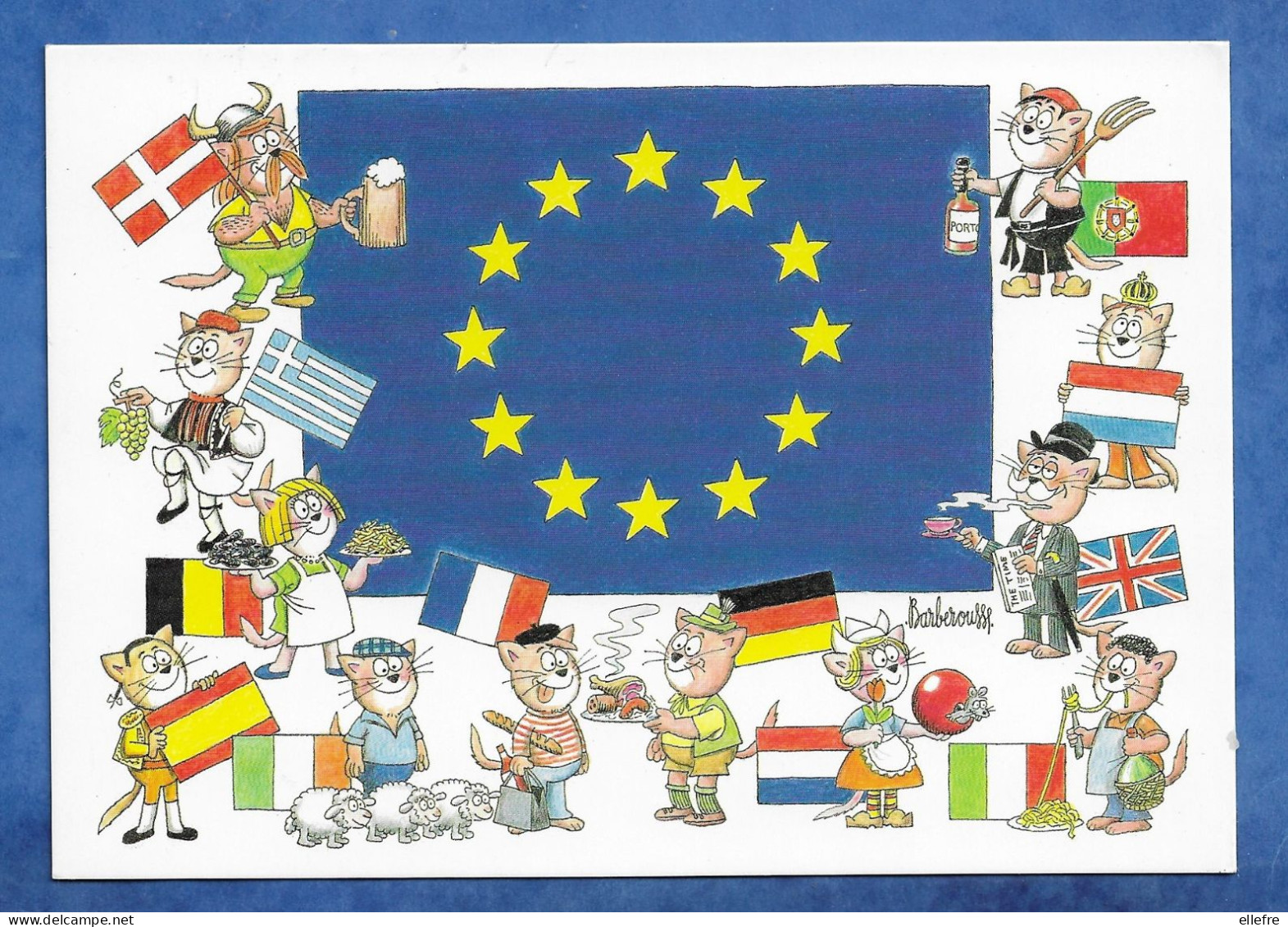 CPM Illustrateur BARBEROUSSE - LES DOUZE DE L' Europe Avec Leur Drapeau En Chat Humanisé - Tirage 300 Exp - Barberousse