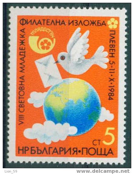 3302 Bulgaria 1984 Fauna >  Birds >   Columbiformes > World Youth Stamp Exhibition Pleven ** MNH - Columbiformes