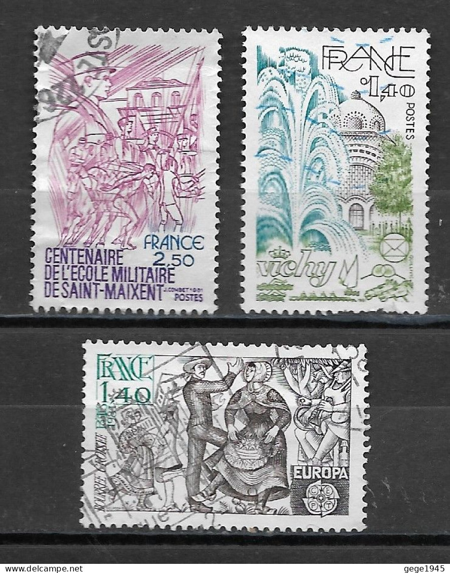 France 1981 Oblitéré  N°  2138 - 2140 - 2144  "   Europa - Saint-Maximent - Vichy    " - Oblitérés