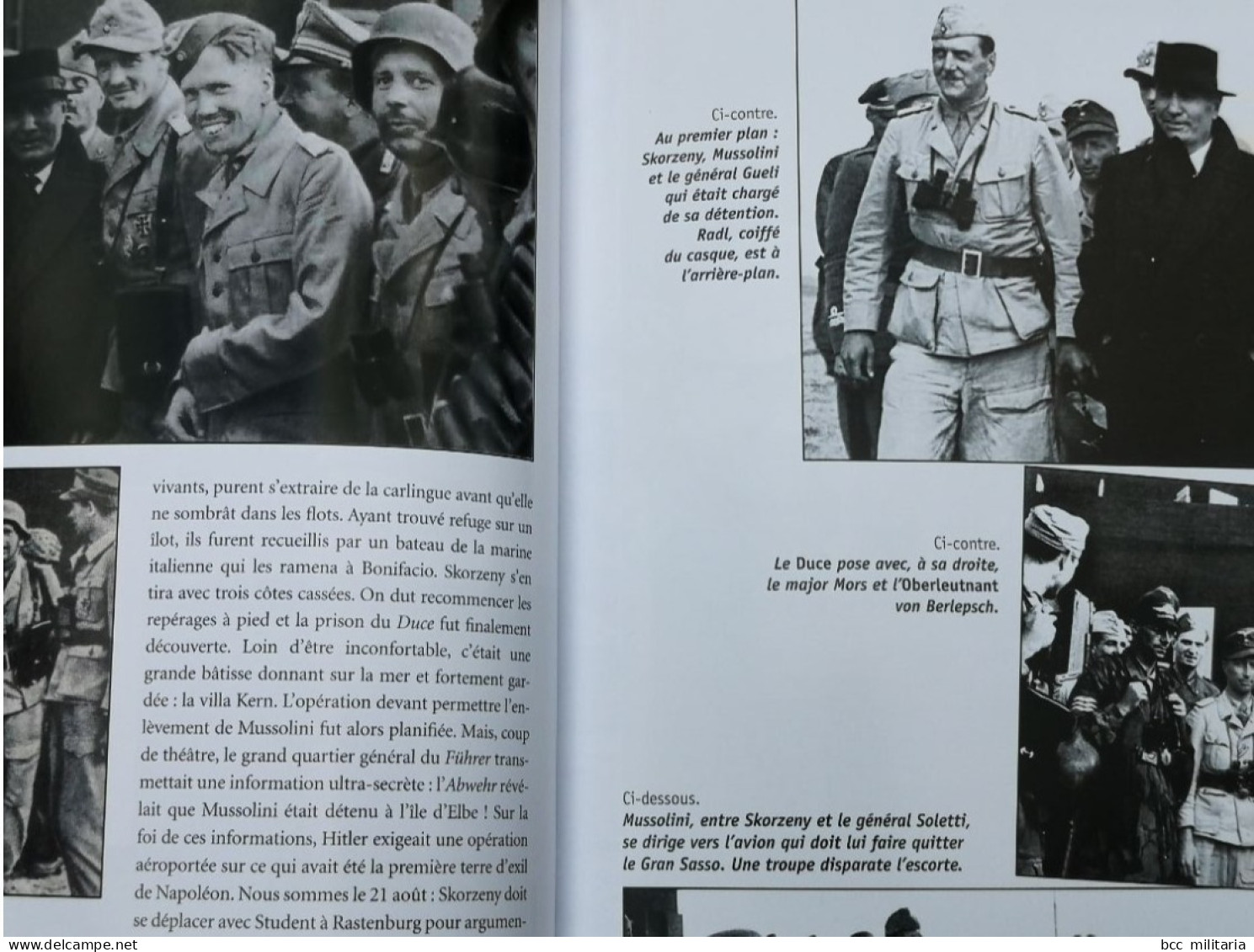 OTTO SKORZENY. L'HOMME LE PLUS DANGEREUX DU III° REICH Histoire et  Collections