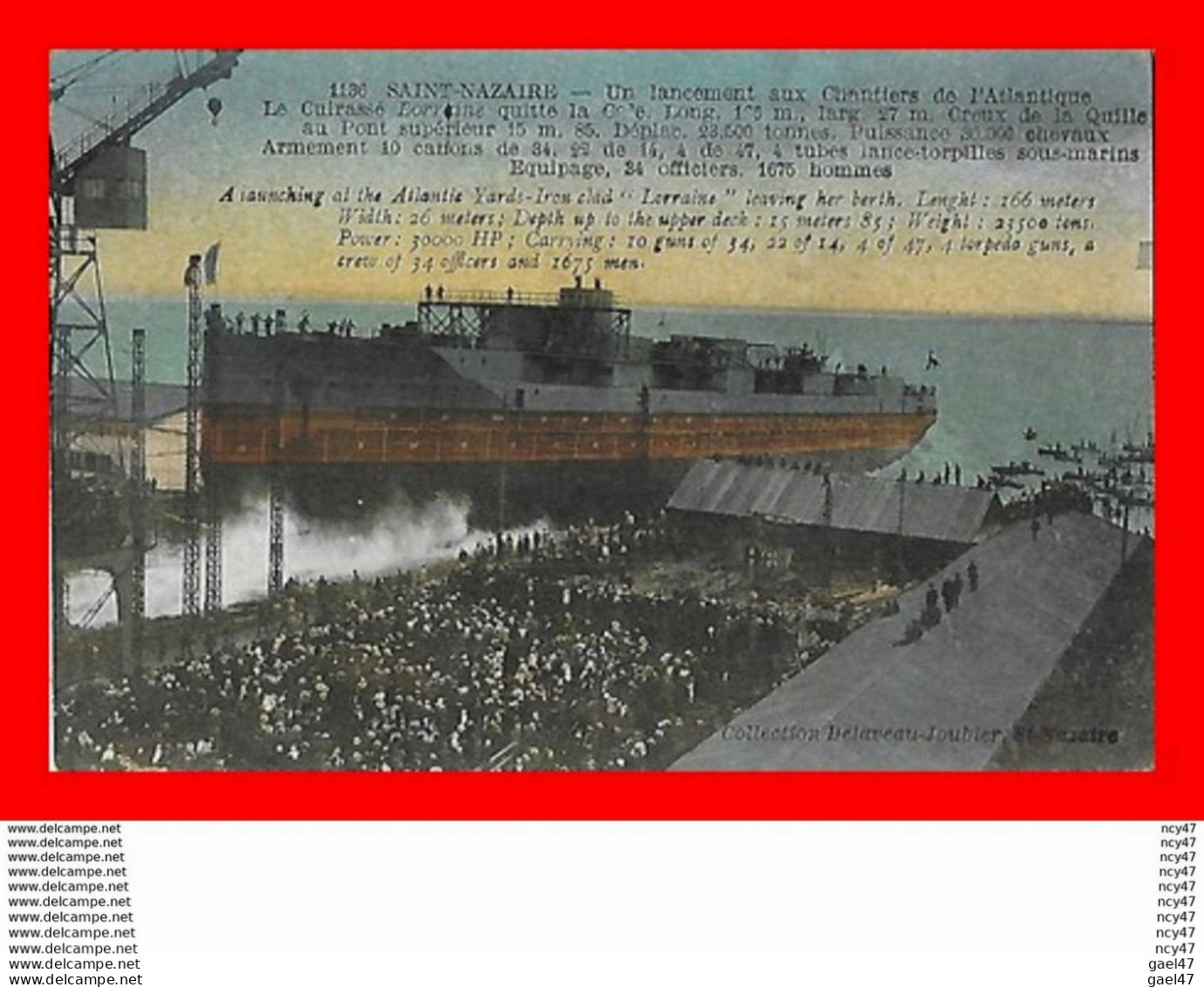 CPA BATEAUX.  SAINT-NAZAIRE  Un Lancement Aux Chantiers De L'Atlantique, Le Cuirassé " LORRAINE "...S2288 - Guerre