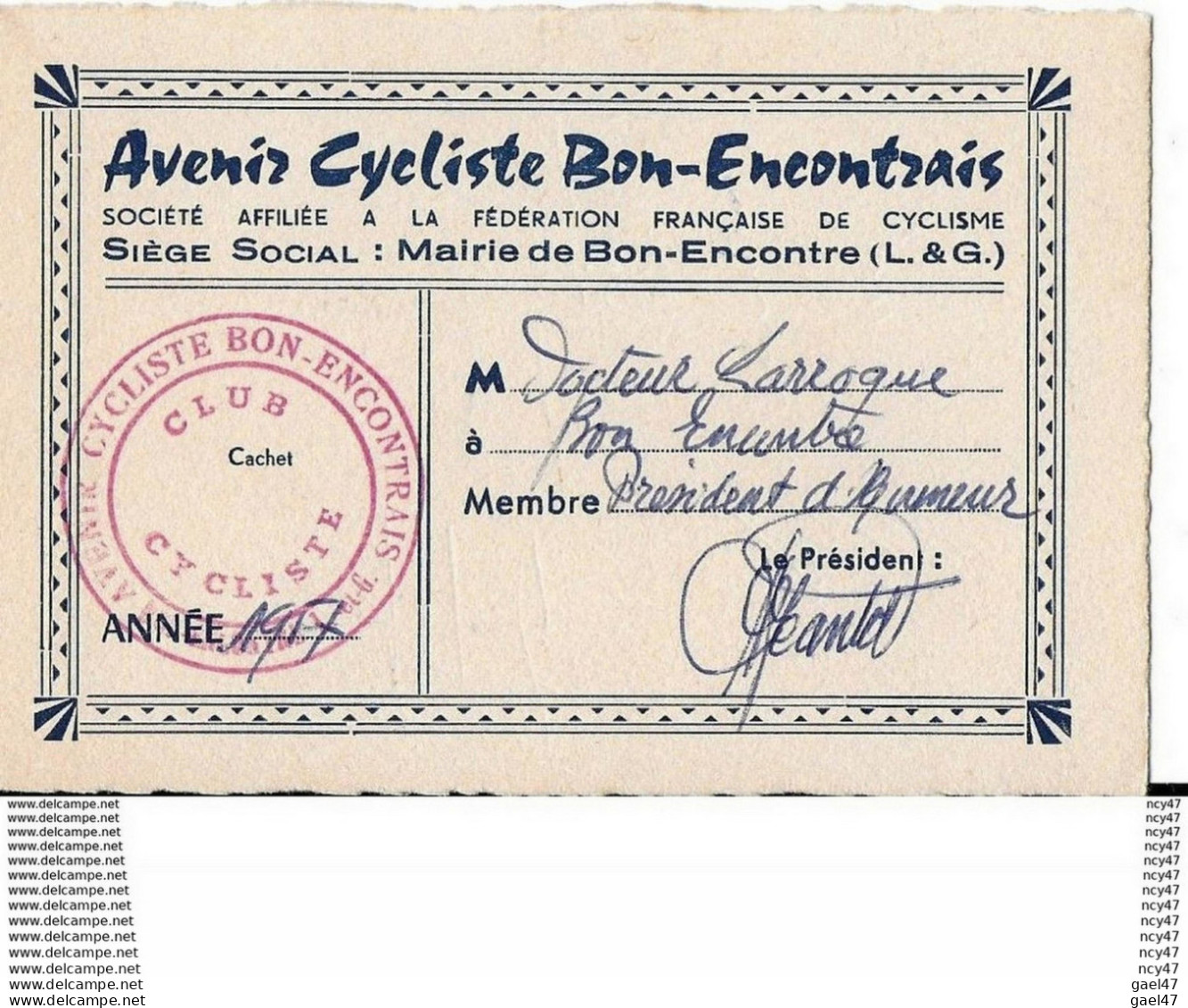 SPORTS.  Carte De Membre Du (docteur Larroque) De L'Avenir Cycliste Bon-Encontrais. ..I 178 - Cyclisme