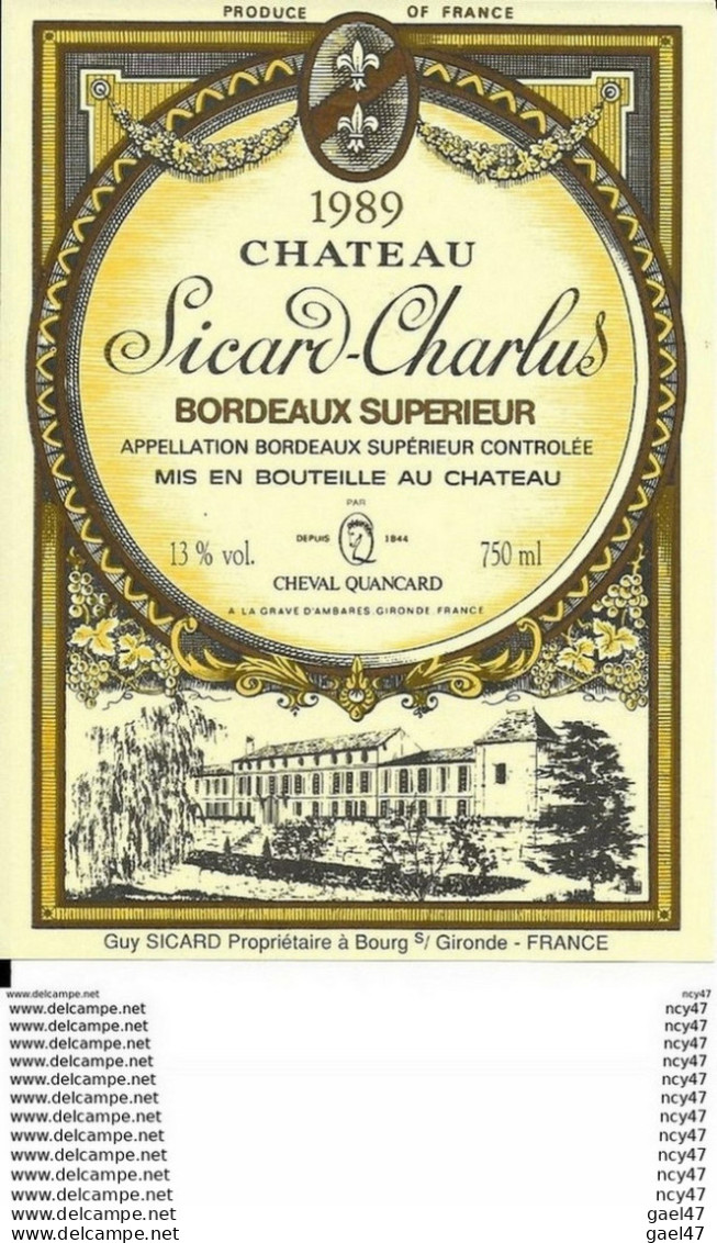 ETIQUETTES DE VIN. Château SICARD-CHARLUS 1989 (Bordeaux).  Guy Sicard. 0.75cl. ..G979 - Bordeaux