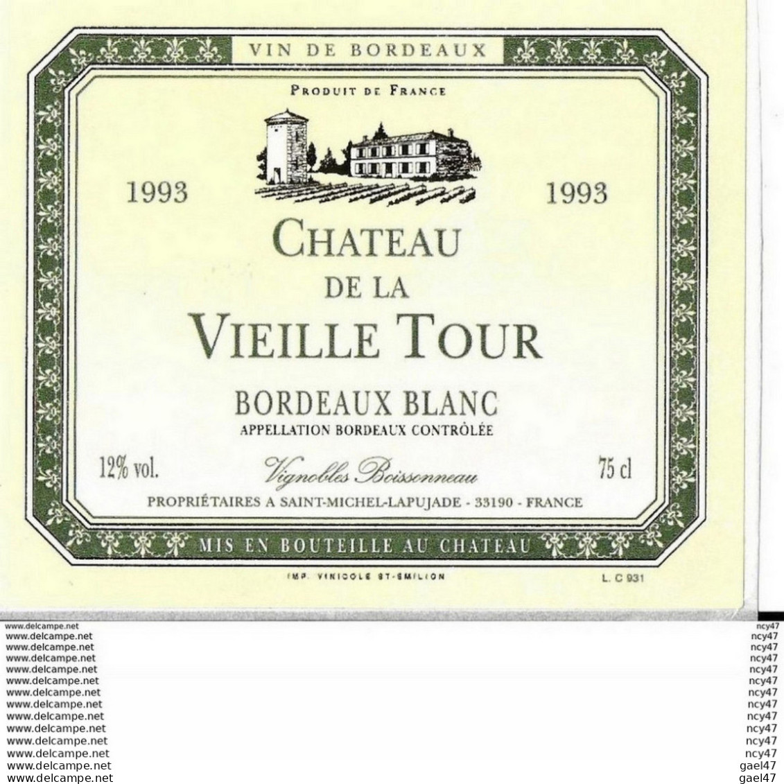 ETIQUETTES DE VIN. Château De La VIEILLE TOUR  1993  (Bordeaux).  Boissonneau. 0.75cl. ..G987 - Bordeaux