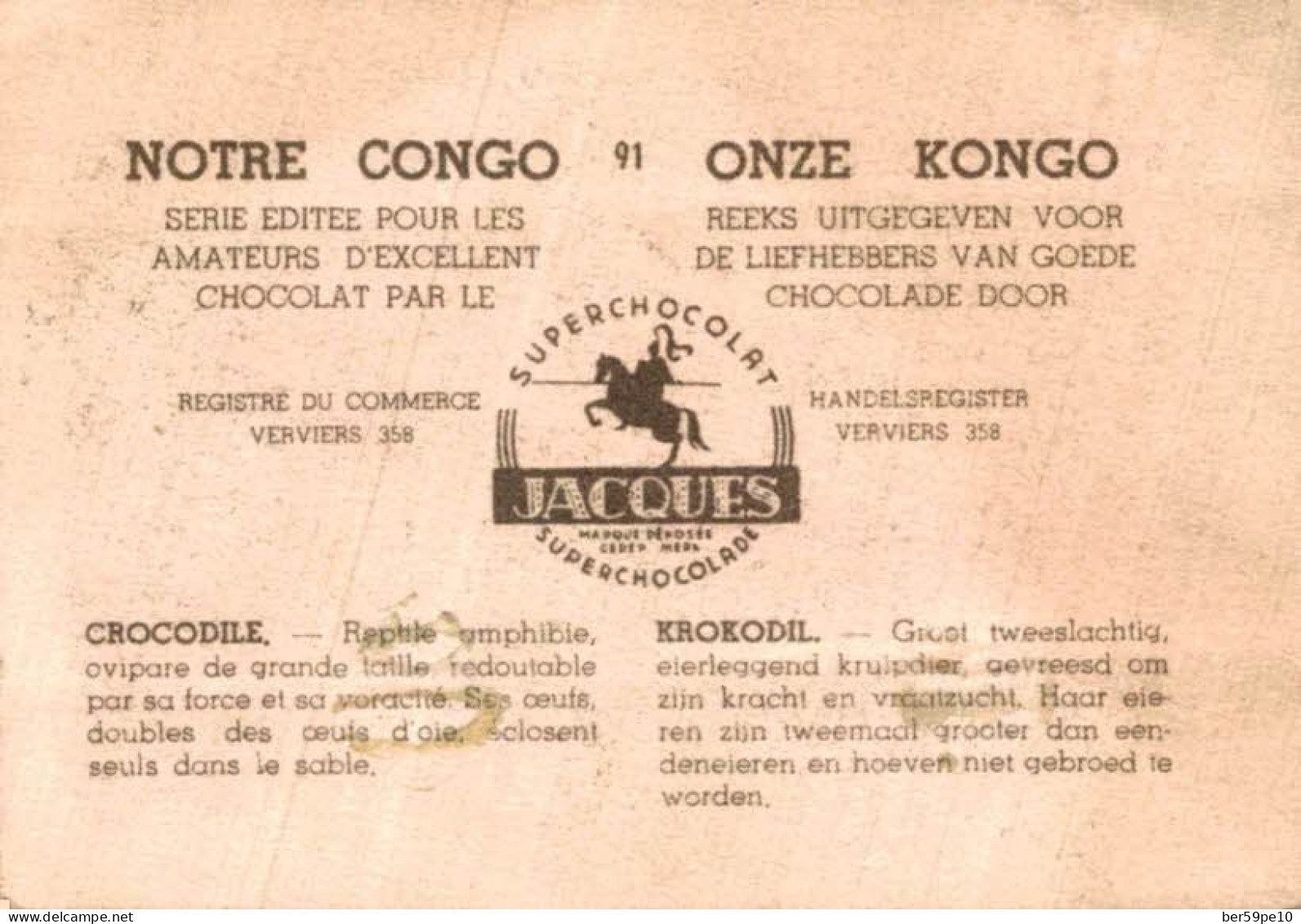 CHROMO SUPER CHOCOLAT JACQUES NOTRE CONGO N°91 CROCODILE - Jacques