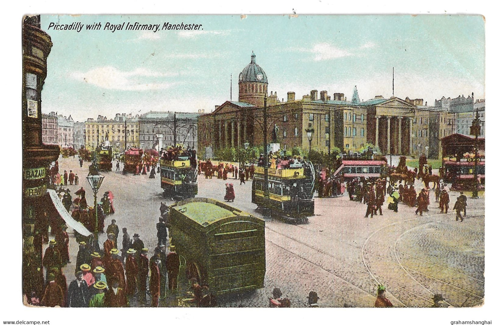 Postcard UK England Lancashire Manchester Piccadilly With Royal Infirmary Street Scene Trams Posted 1911 - Manchester