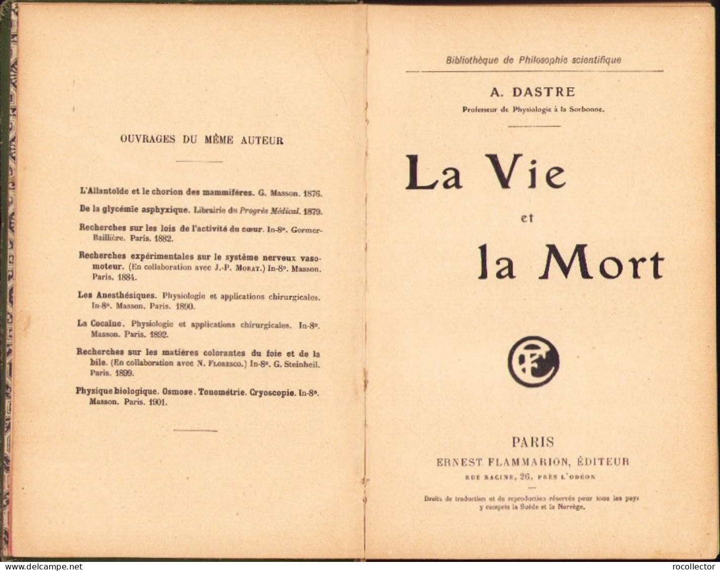 La Vie Et La Mort Par A. Dastre, 1918, Paris C829 - Livres Anciens