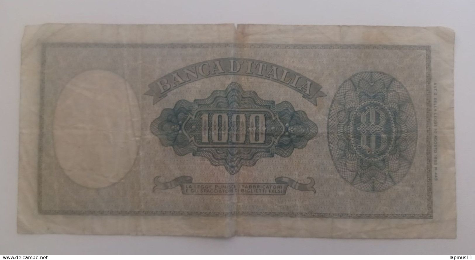 BANKNOTE MONEY PAPER 1000 LIRE SERIES E 434 SIGNED CARLI RIGA 14-08-47 DATE DECREE NO CATALOG RARA SNC - 1.000 Lire