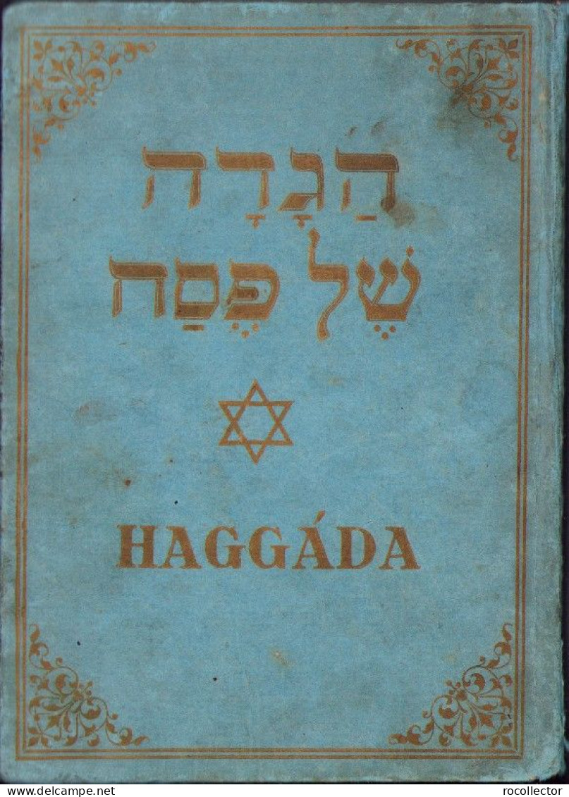 Peszáchi Haggáda, 1938, Budapest 628SP - Libri Vecchi E Da Collezione