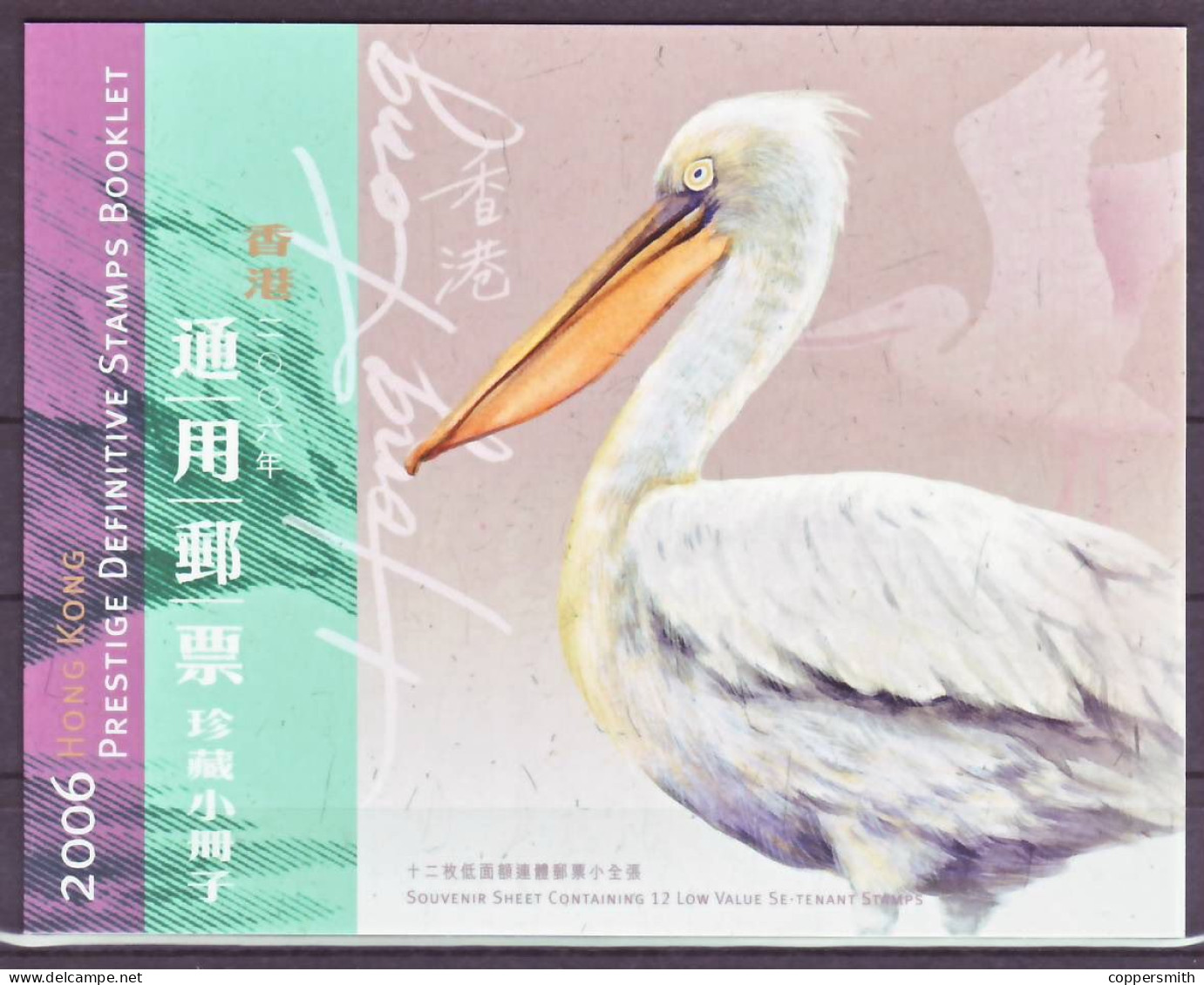 (459) Hong Kong / 2006 / Birds Booklet / Carnet Oiseaux / MH Vögel  ** / Mnh  Michel 1387-98 MH - Altri & Non Classificati