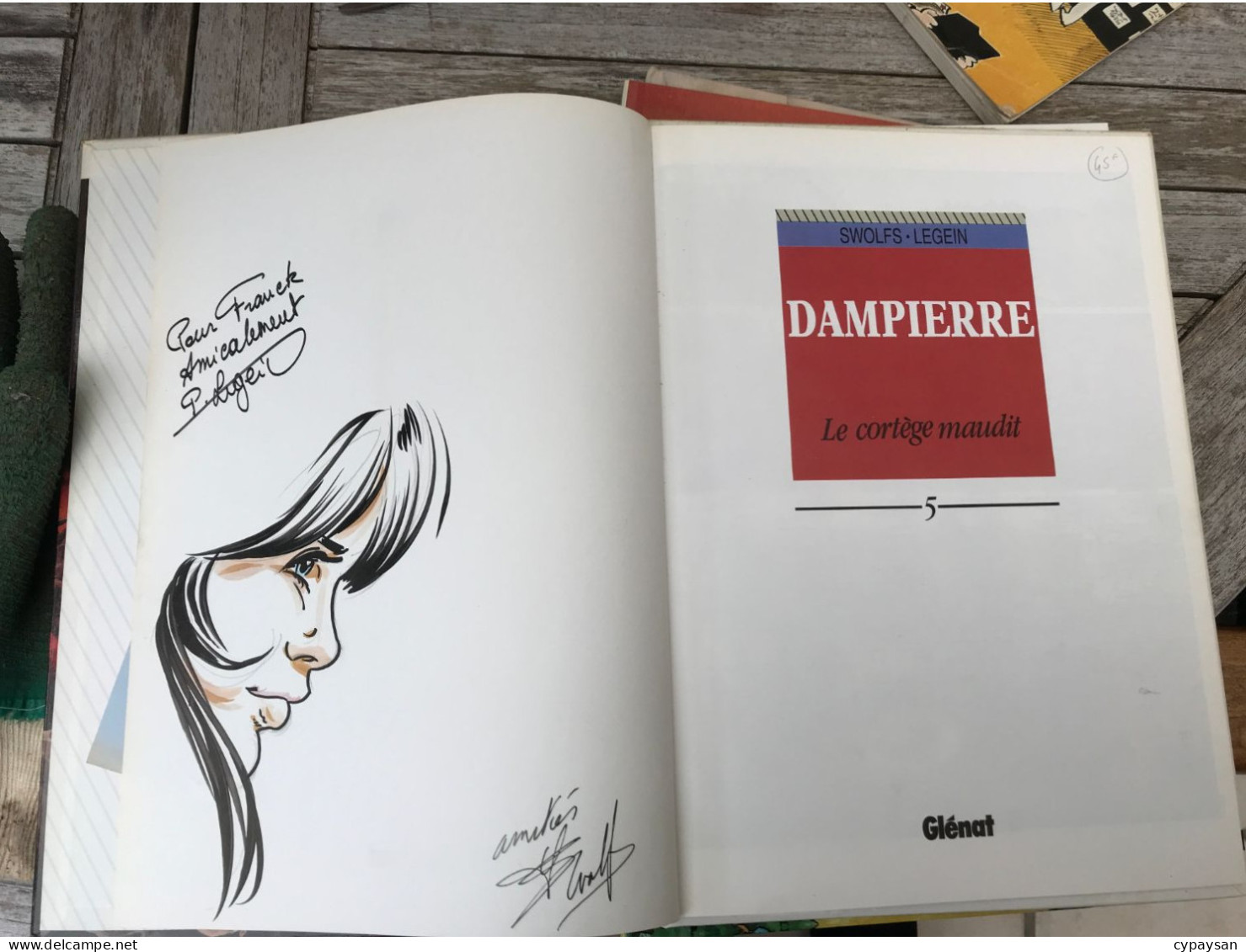 Dampierre 5 Le Cortège Maudit EO DEDICACE BE Glénat 09/1995 Swolfs Legein (BI2) - Autographs
