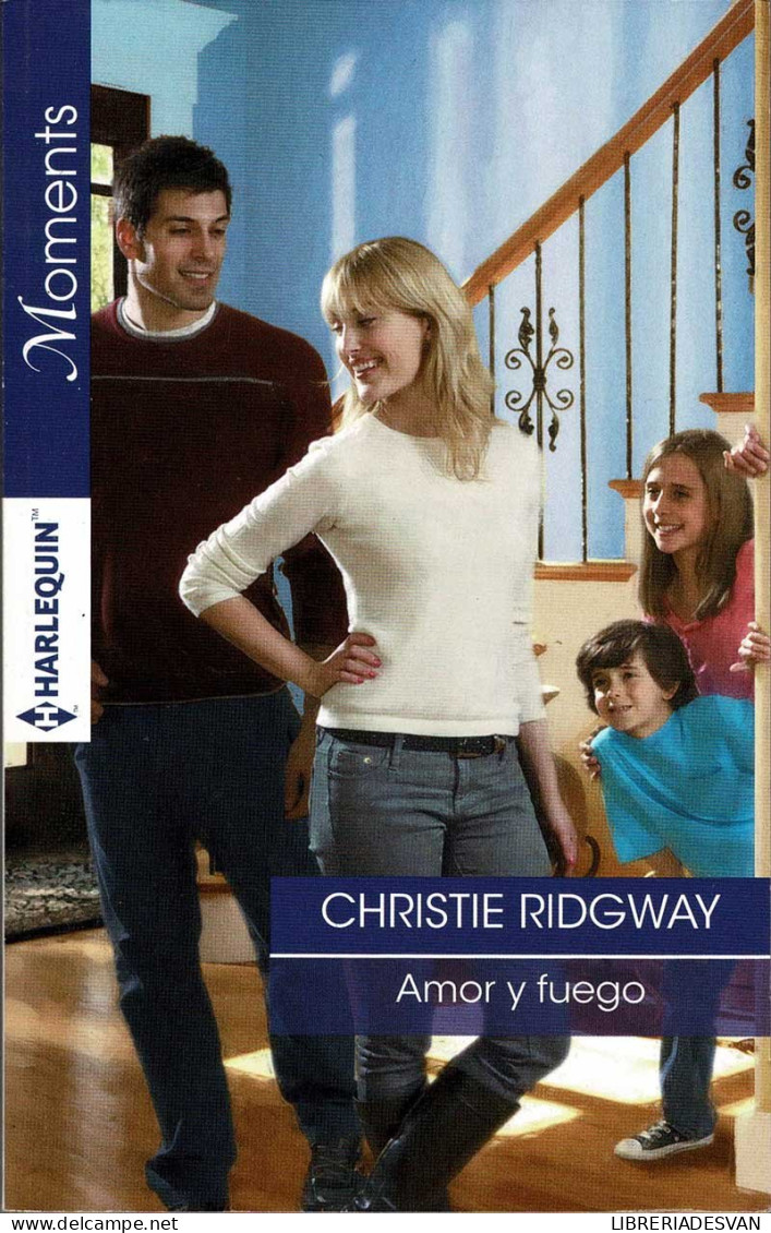 Amor Y Fuego - Christie Ridgway - Literature