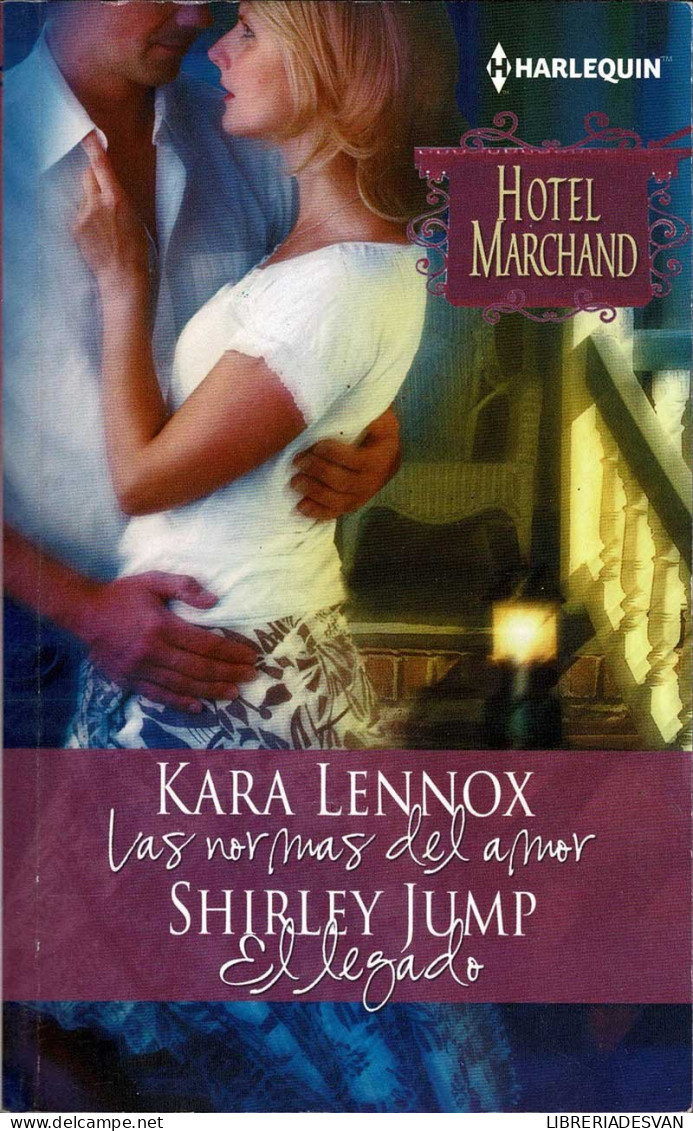 Las Normas Del Amor / El Legado - Kara Lennox / Shirley Jump - Literatura
