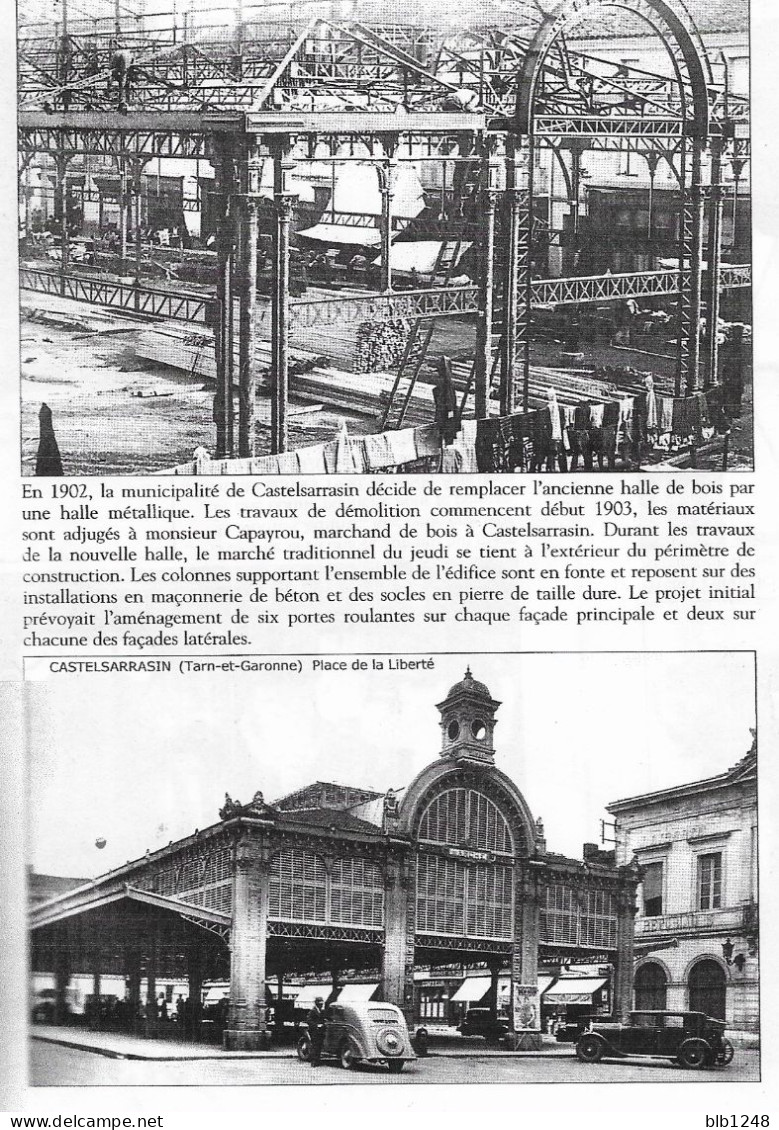 [82] Tarn Et Garonne Castelsarrasin 2 Cartes  Construction De La Halle Reproduction Photo - Castelsarrasin