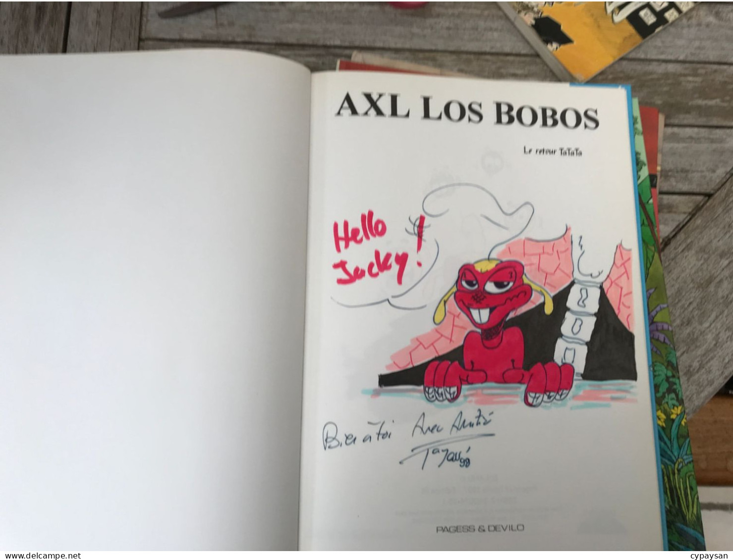 Symptôme 2 -Axl Los Bobos  Le Retour TaTaTa  EO DEDICACE BE BDland 05/1997 Devilo  Pagess (BI2) - Autographs