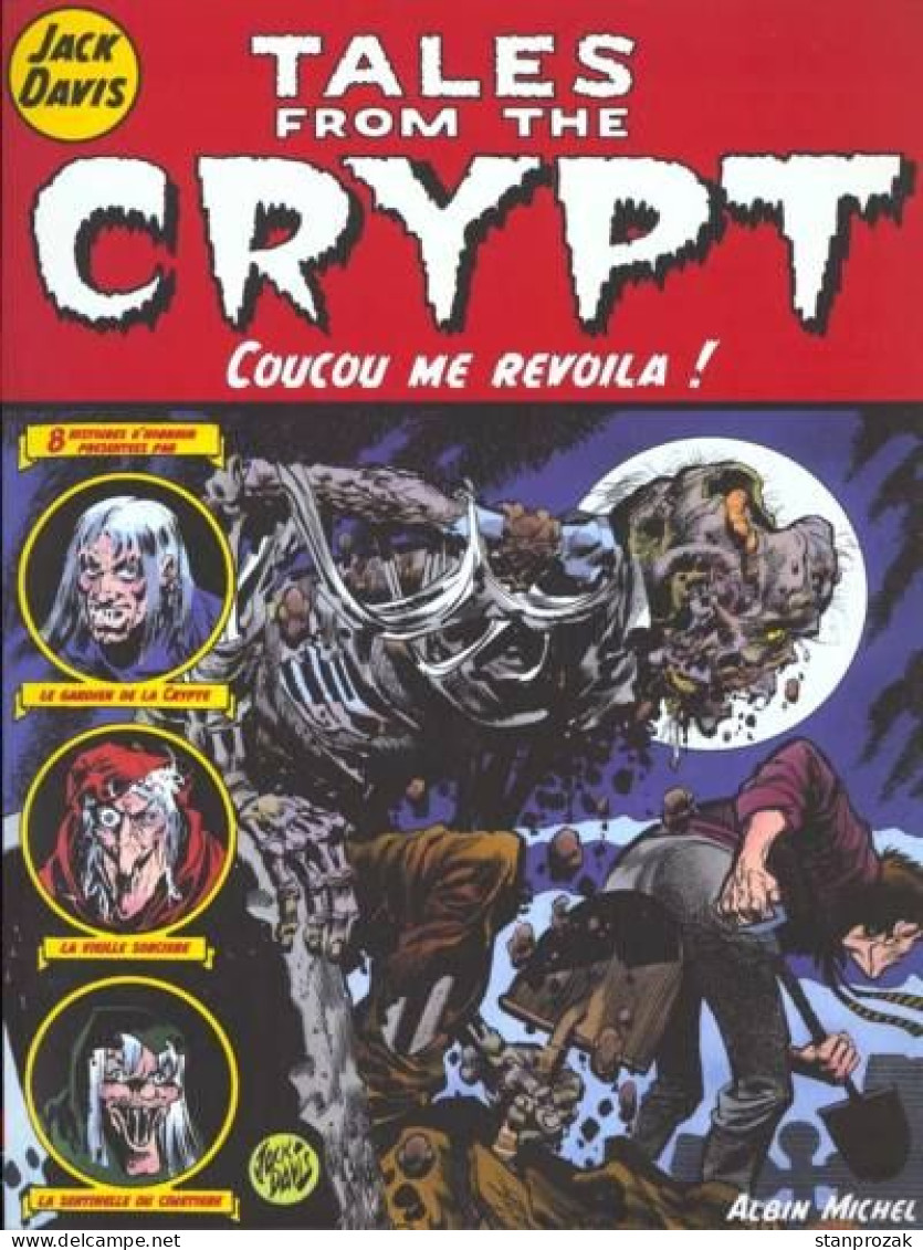 Tales From The Crypt Coucou Me Revoilou - Tales From The Crypt