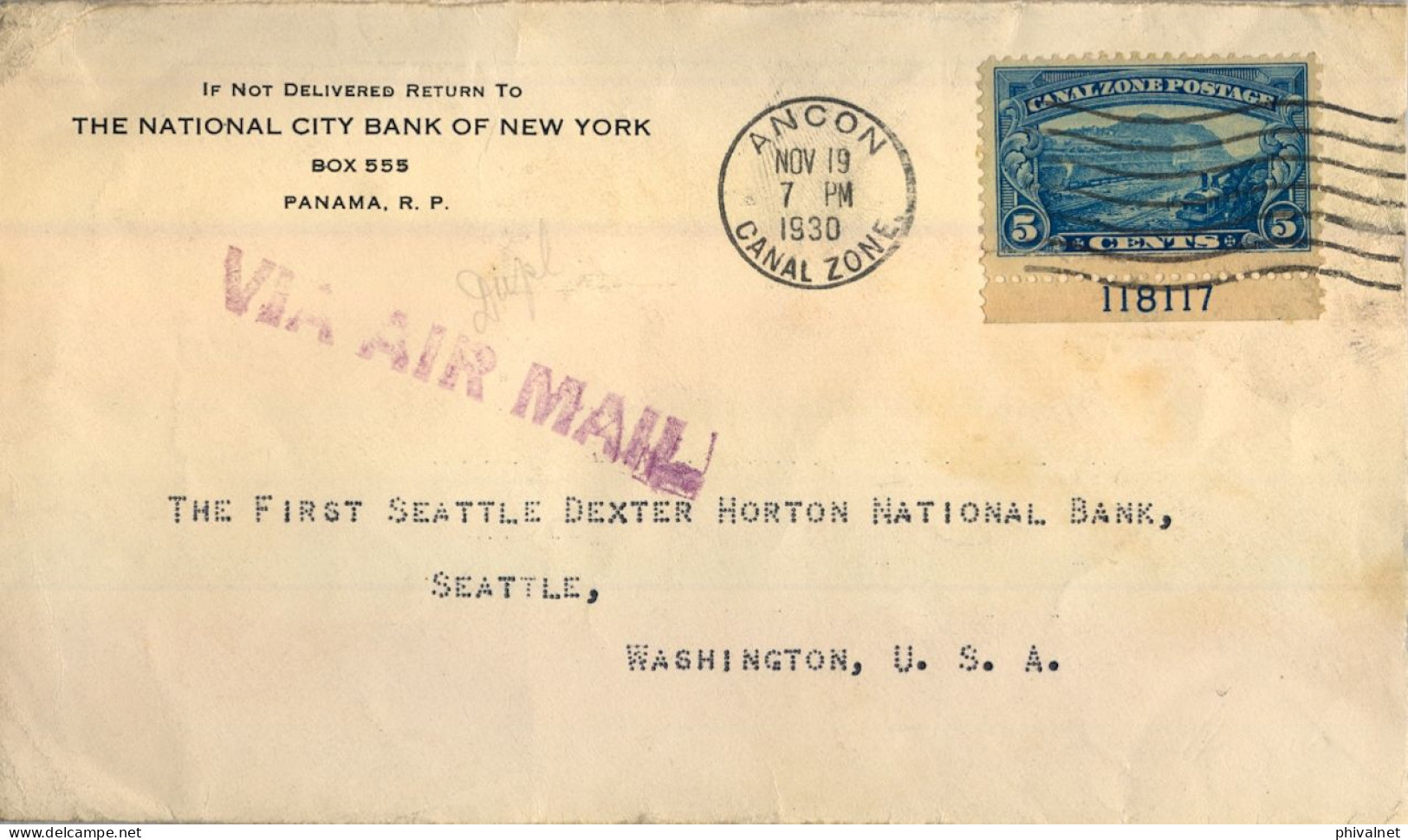 1930 CANAL ZONE , ANCON - SEATTLE , THE NATIONAL CITY BANK OF NEW YORK , YV. 79 - GAILLARD , CORREO AÉREO - Zona Del Canale / Canal Zone