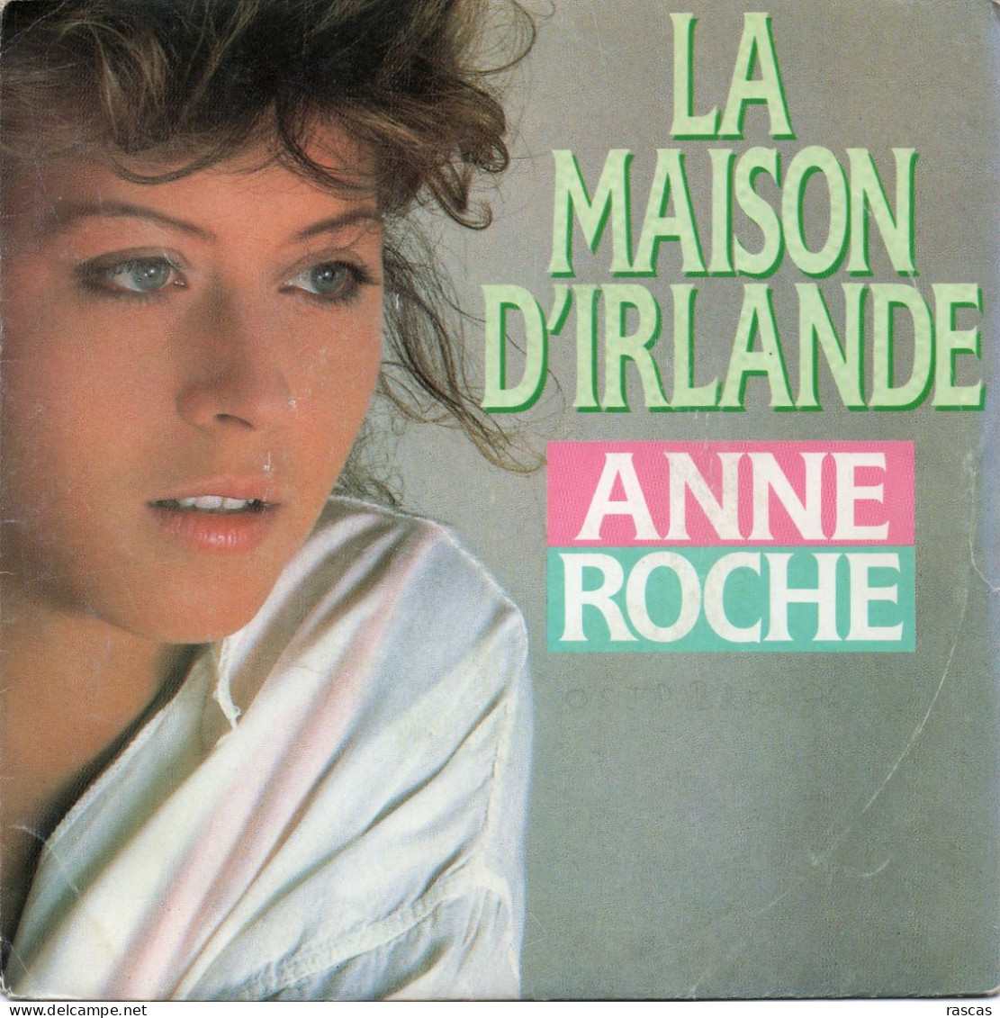 DISQUE VINYL 45 T DE LA CHANTEUSE ANNE ROCHE - LA MAISON D'IRLANDE - Otros - Canción Francesa