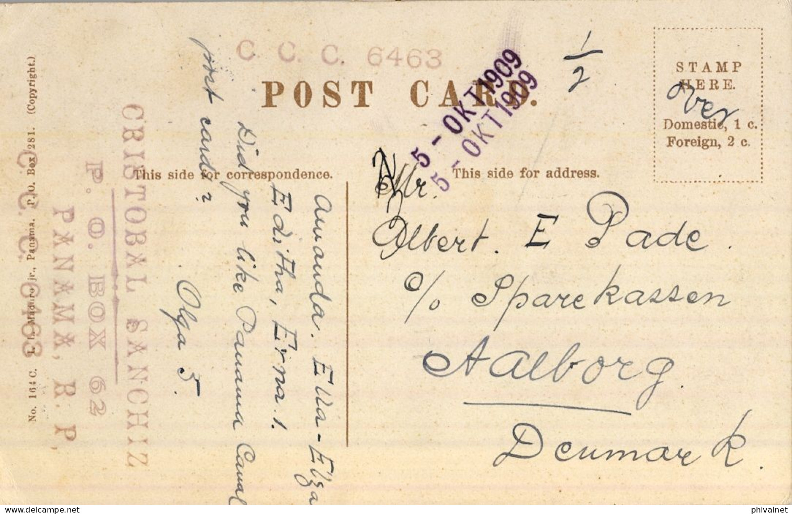 1909 CANAL ZONE , T.P. CIRCULADA A DINAMARCA , YV. 19 - FERNÁNDEZ DE CÓRDOBA , " BAY OF PANAMA  AND ANCON HILL " - Zona Del Canale / Canal Zone