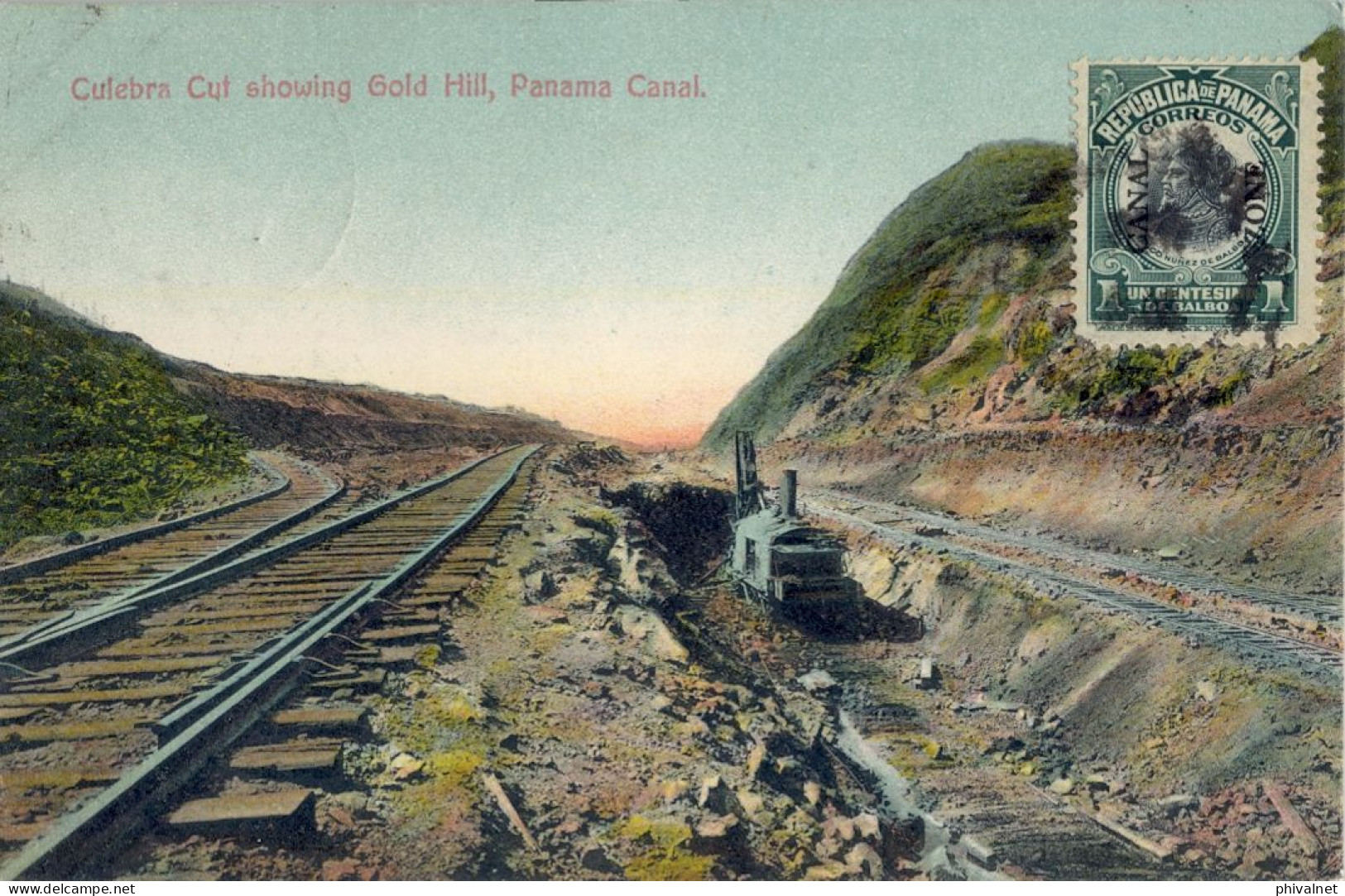 1910 CANAL ZONE , ANCON - MELROSE , YV. 18 - NÚÑEZ DE BALBOA , T.P. CIRCULADA , " CULEBRA CUT SHOWING GOLD HILL " - Kanaalzone
