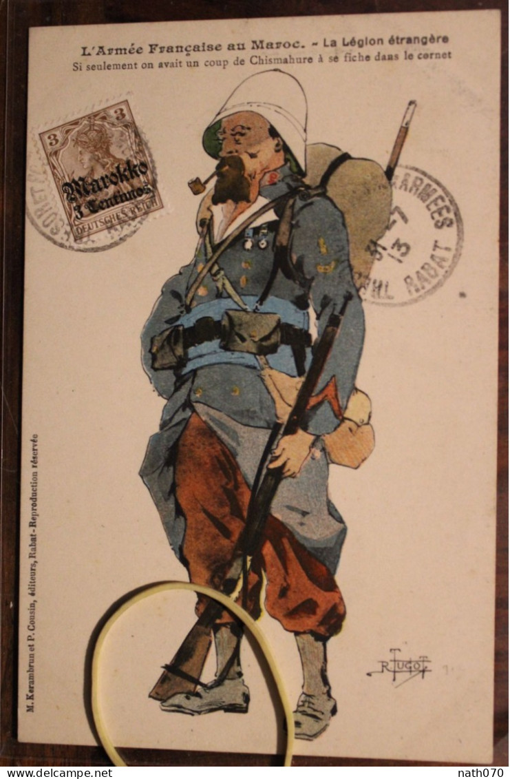 Ak CPA 1913 Marokko Maroc Bureau Allemand Illustrateur Tugot La Légion Etrangère Colonie Trésor Et Postes Aux Armées - Guerres - Autres