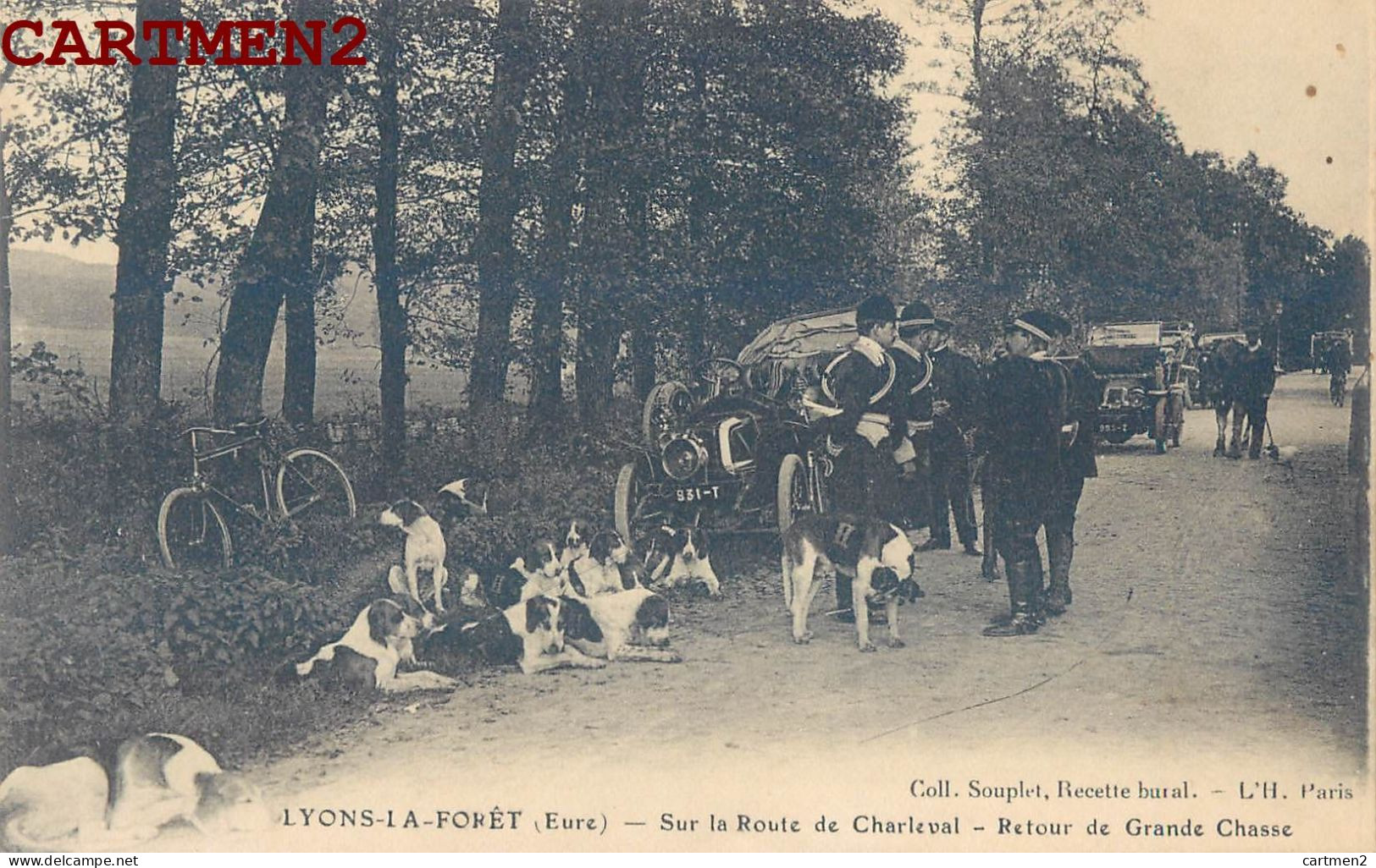 LYONS-LA-FORET SUR LA ROUTE DE CHARLEVAL RETOUR DE GRANDE CHASSE HUNT - Lyons-la-Forêt