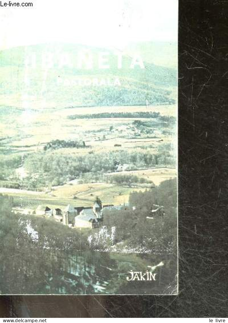 Ibaneta Pastorala - JUNES CASENAVE HARIGILE- IDIART O.- LARRATXE GANI - 1978 - Cultural