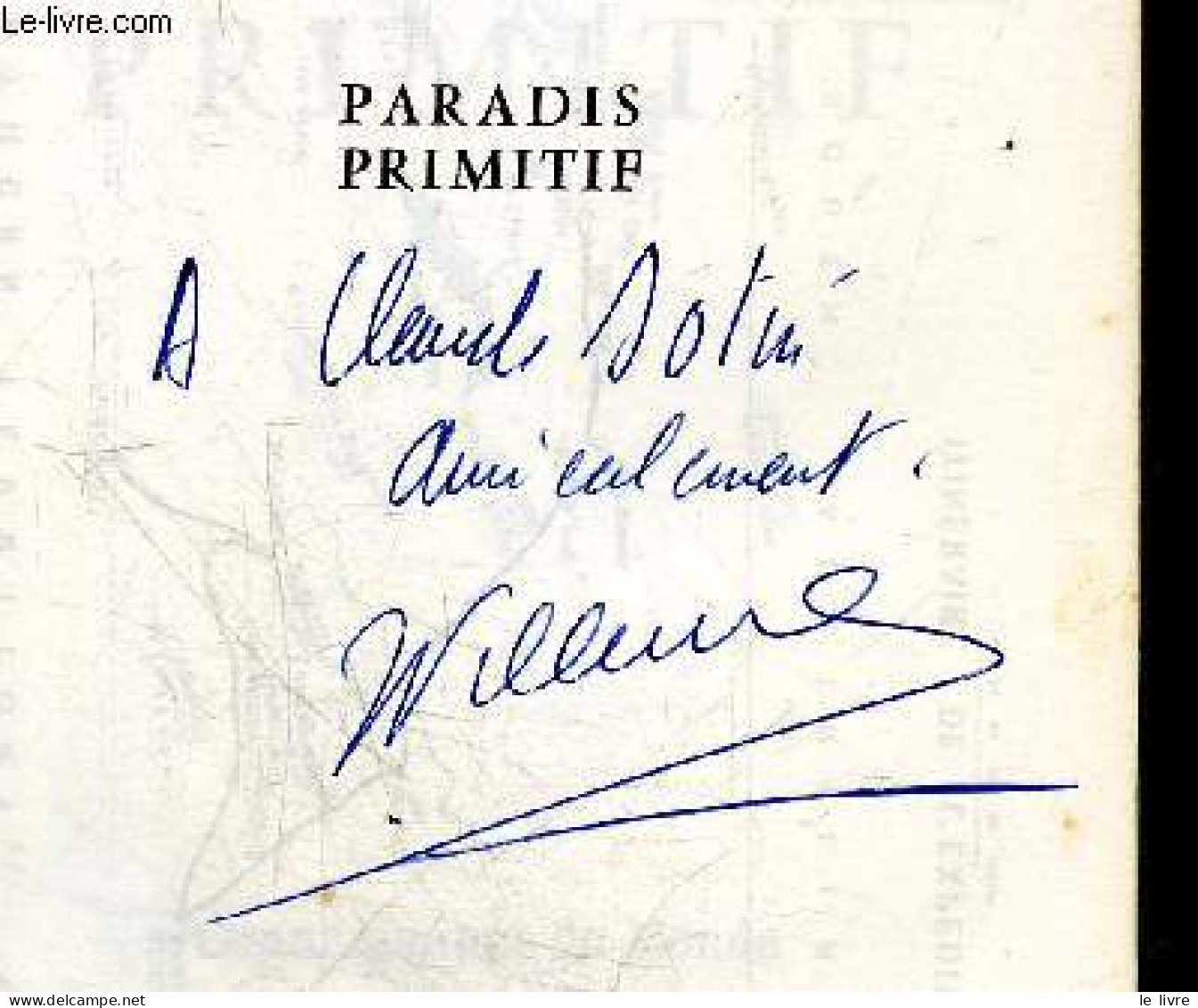 Paradis Primitif + Probable Envoi D'auteur - VILLEMINOT JACQUES - 1959 - Libri Con Dedica