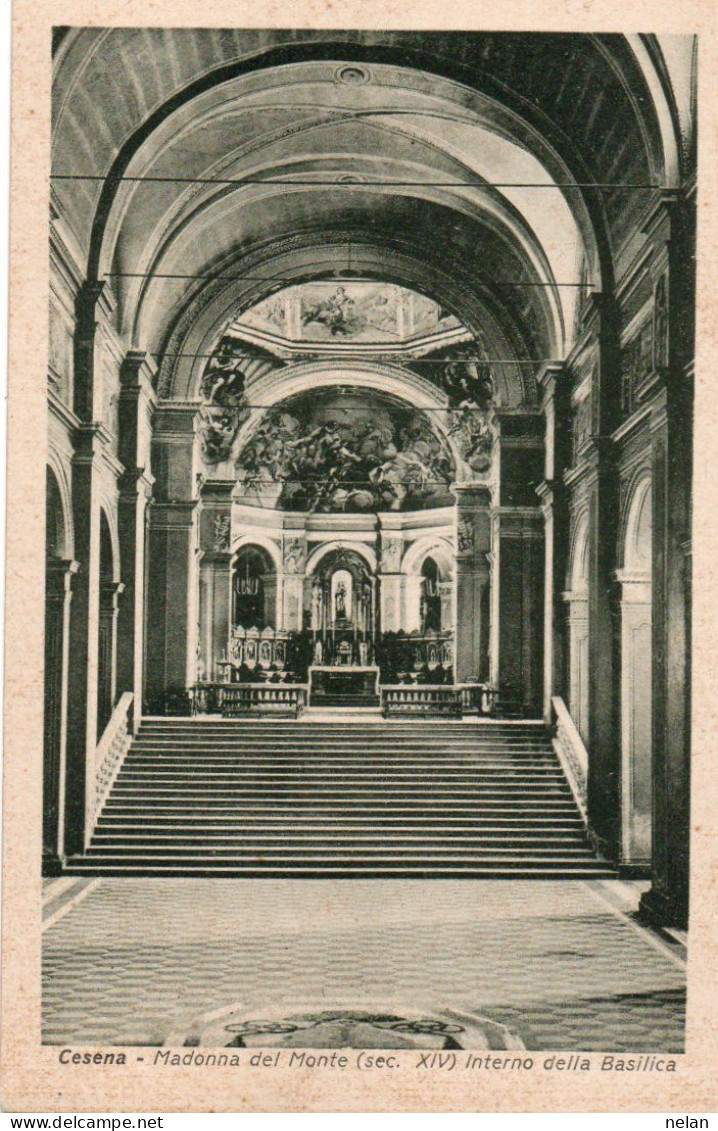 CESENA - MADONNA DEL MONTE - INTERNO DELLA BASILICA - F.P. - Cesena