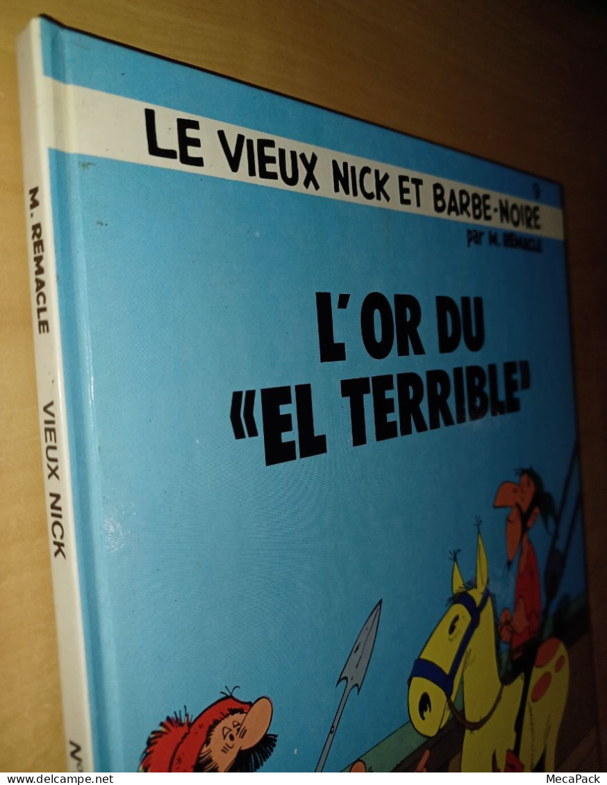 Le vieux Nick et Barbe Noire - L'or du El Terrible - Marcel Remacle (1985)