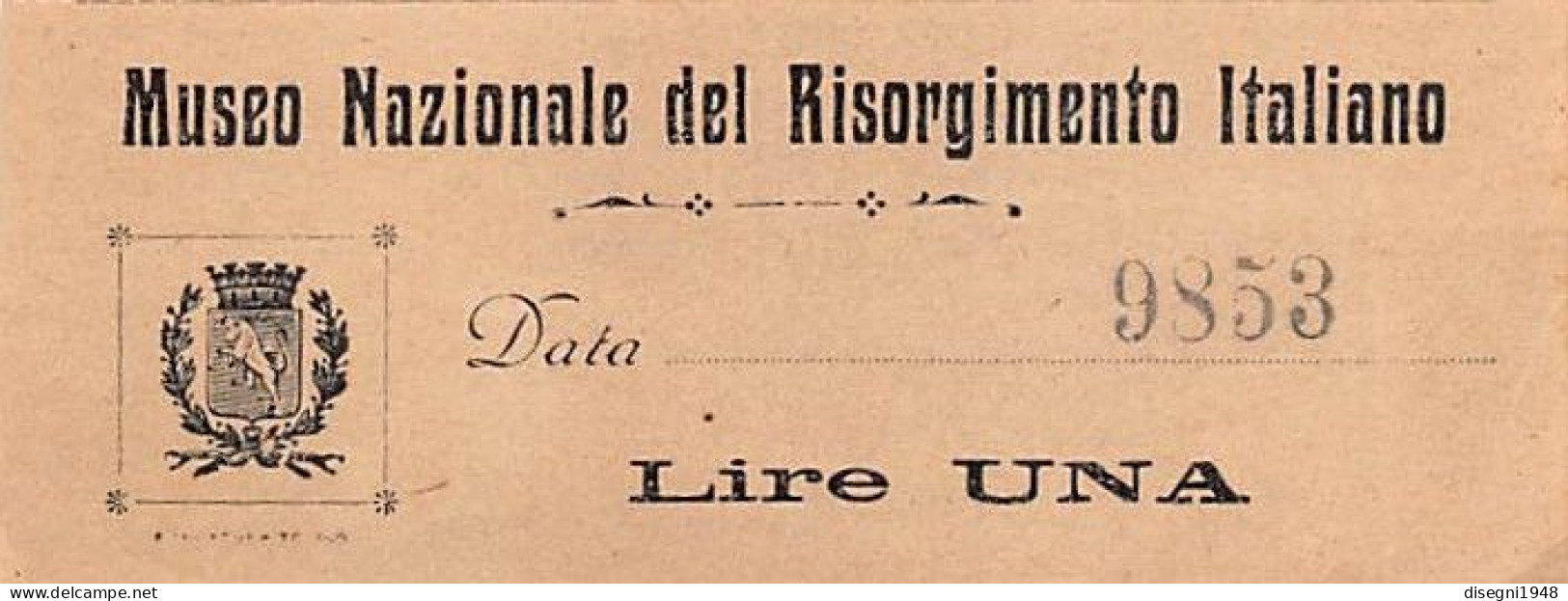 12706 "MUSEO NAZIONALE DEL RISORGIMENTO ITALIANO - N° 9853" BIGLIETTO D'INGRESSO ORIG. - Eintrittskarten