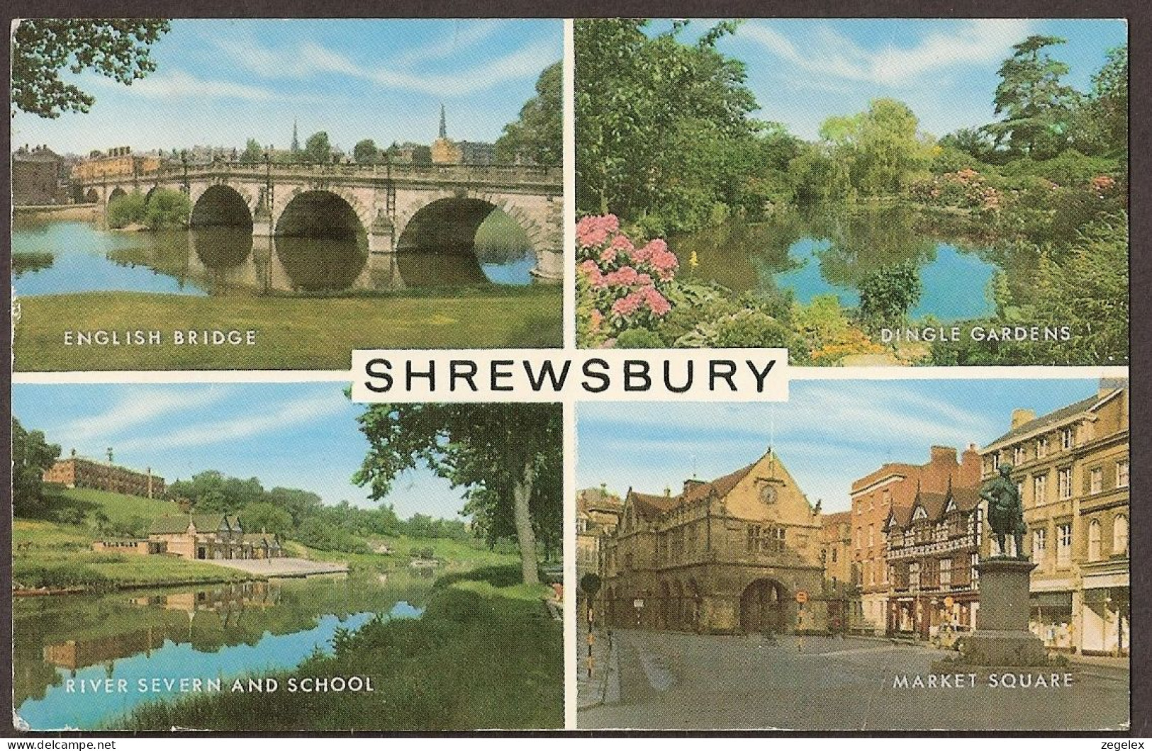 Shrewsbury - Dingle Gardens, Market Square , Enlish Bridge, River Severn And School - Shropshire