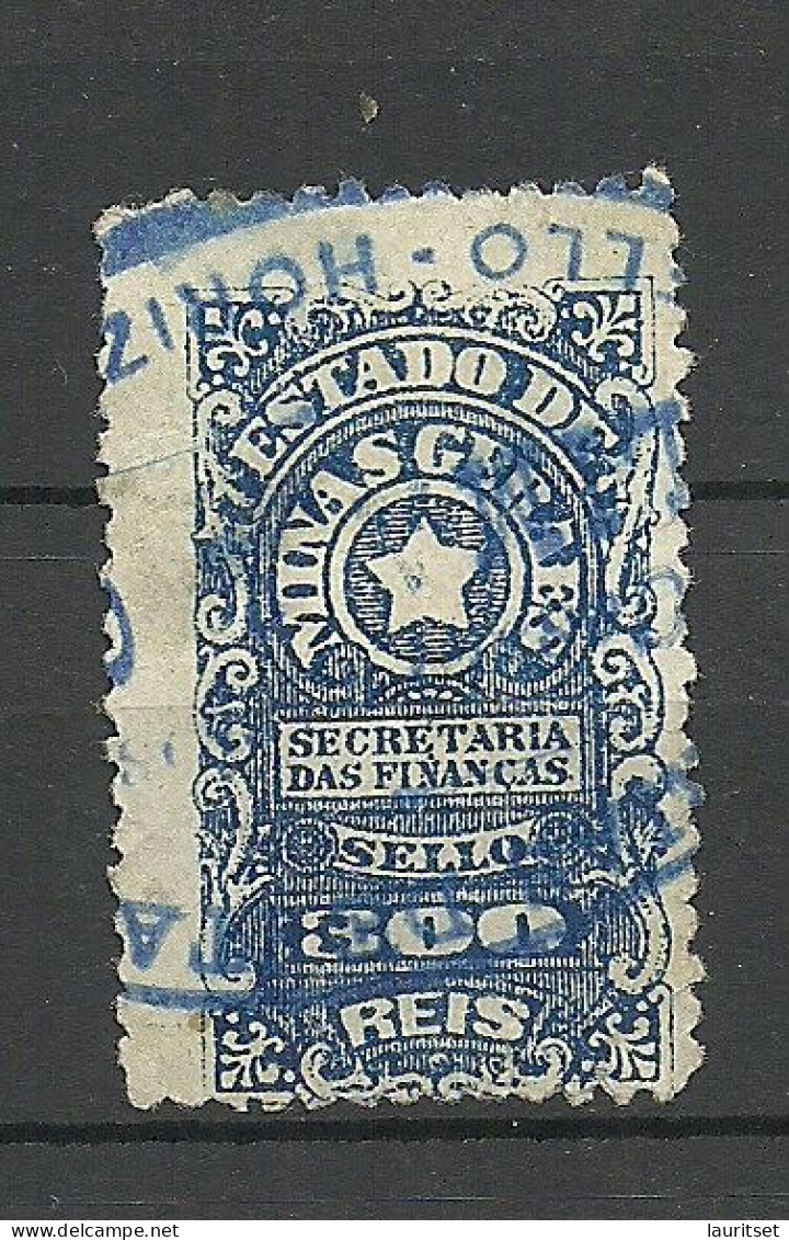 BRAZIL Brasilien Estado De Minas Geraes Ca. 1900 Local Revenue Taxe Fiscal Tax Secretaria Das Financas 300 R. O - Gebraucht