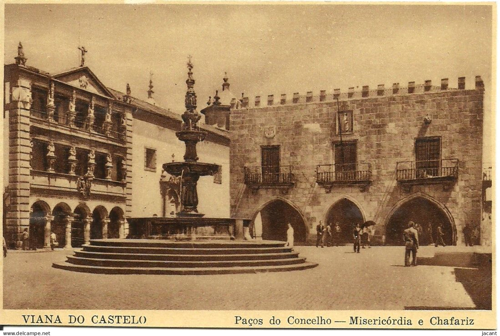 Portugal - Viana Do Castelo - Paços Do Concelho - Misericórdia E Chafariz - Viana Do Castelo