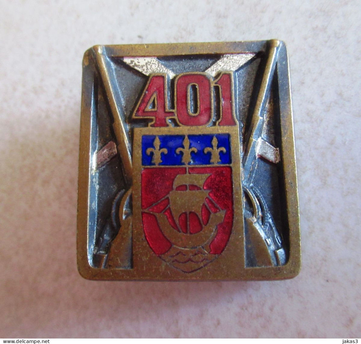 INSIGNE ARMÉE DE TERRE . ARTILLERIE . 401 Ième RÉGIMENT D ARTLLERIE ANTI-AÉRIENNE   -  EXCELLENT ETAT - Heer