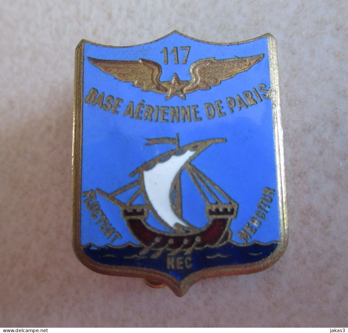 INSIGNE ARMÉE DE L AIR . BASE AÉRIENNE PARIS  -    EXCELLENT ÉTAT - Armée De L'air