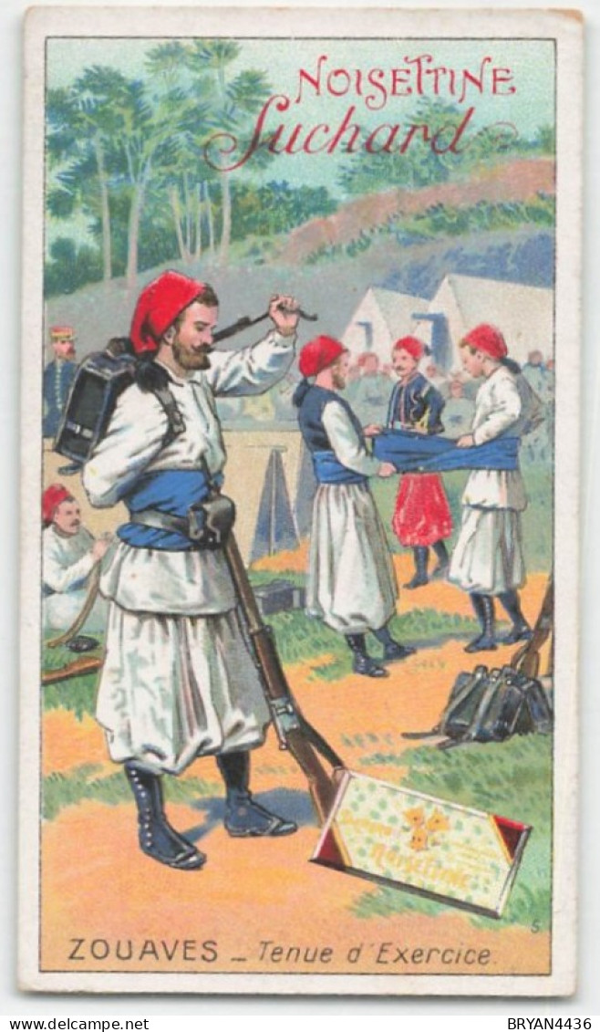 CHROMO - CHOCOLAT SUCHARD - MILITARIA - UNIFORME - ZOUAVE - TENUE D' EXERCICE - Suchard