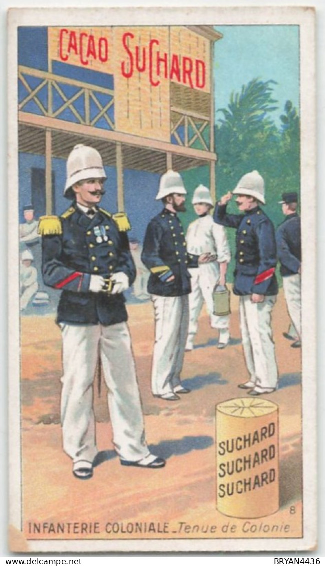 CHROMO - CHOCOLAT SUCHARD - MILITARIA - UNIFORME - INFANTERIE COLONIALE - TENUE De COLONIE - Suchard