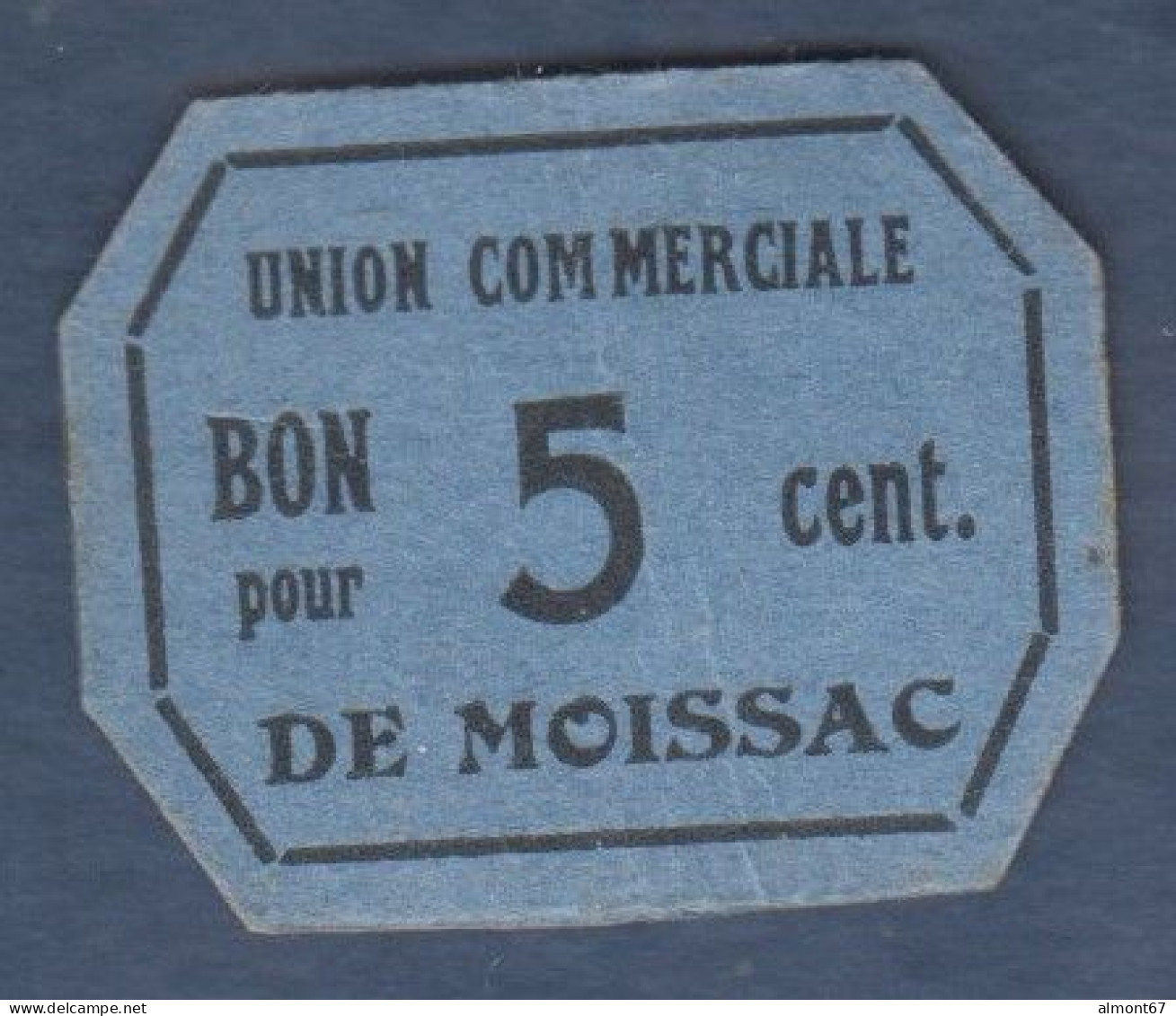 MOISSAC - BON Pour 5 Cent. - Bons & Nécessité