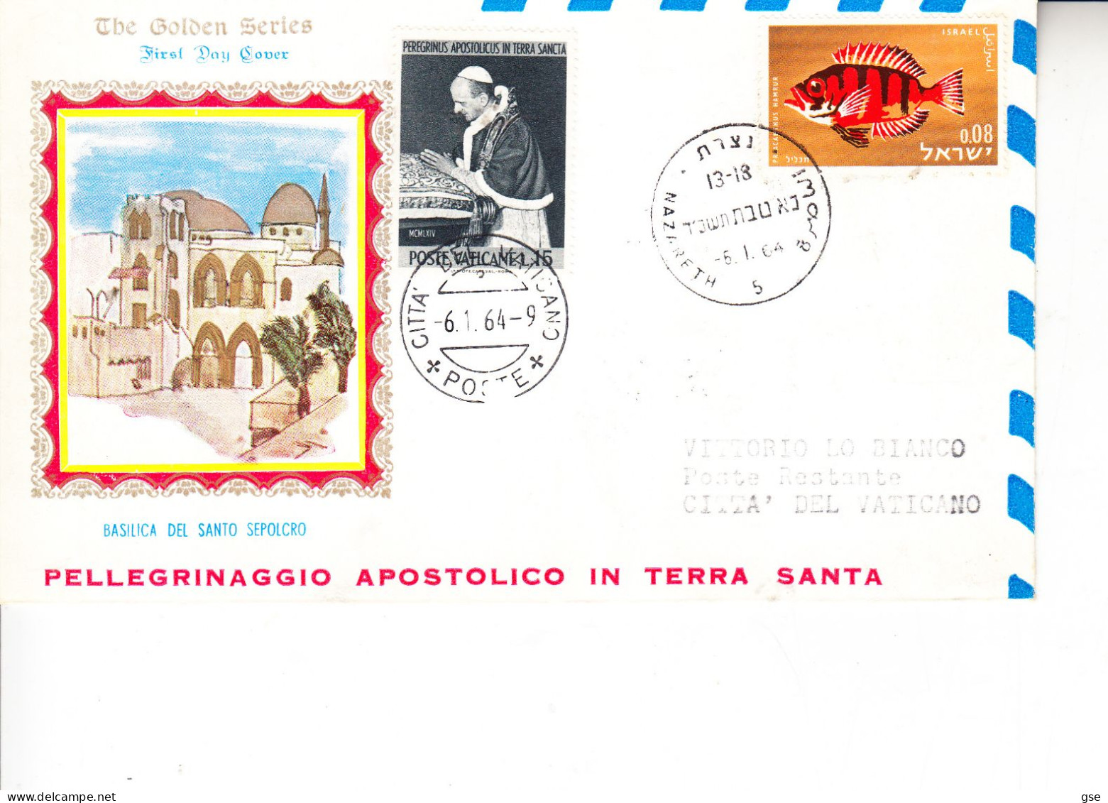 VATICANO 1964 - Visita Papa Al Santo  Sepolcro - Israele - Covers & Documents