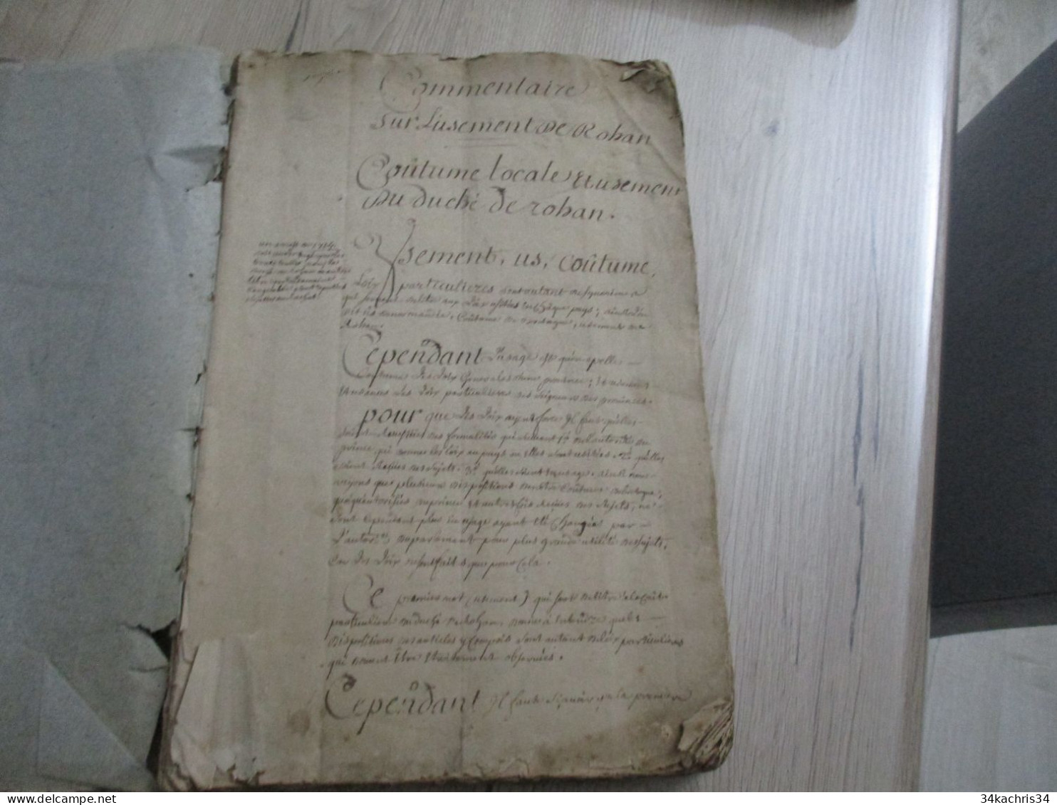 Manuscrit Original Bretagne Droit Avec Commentaires .Commentaires Sur L'Usement De Rohan XVIIIème Pièce Inédite  Unique - Manoscritti