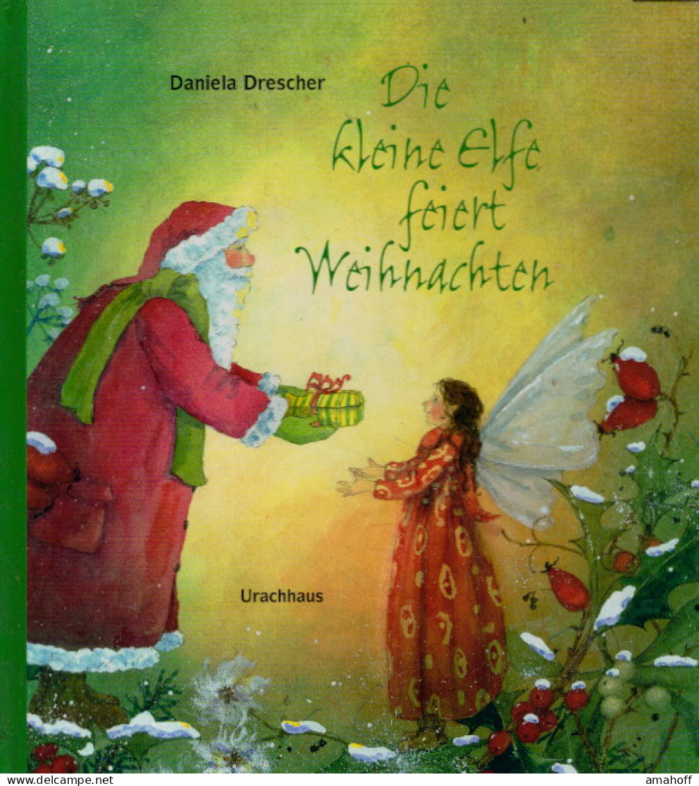 Die Kleine Elfe Feiert Weihnachten - Otros & Sin Clasificación