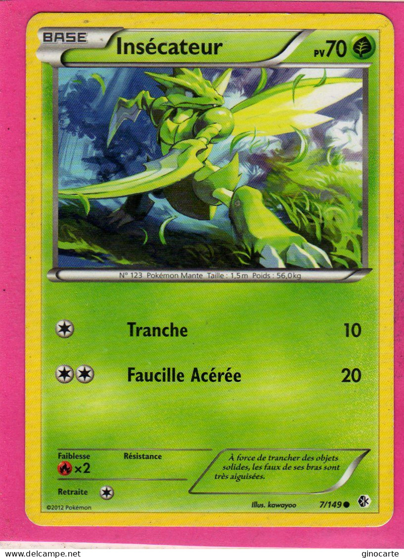 Carte Pokemon Francaise 2012 Noir Et Blanc Frontieres Franchies 7/149 Insecateur 70pv Occasion - Black & White