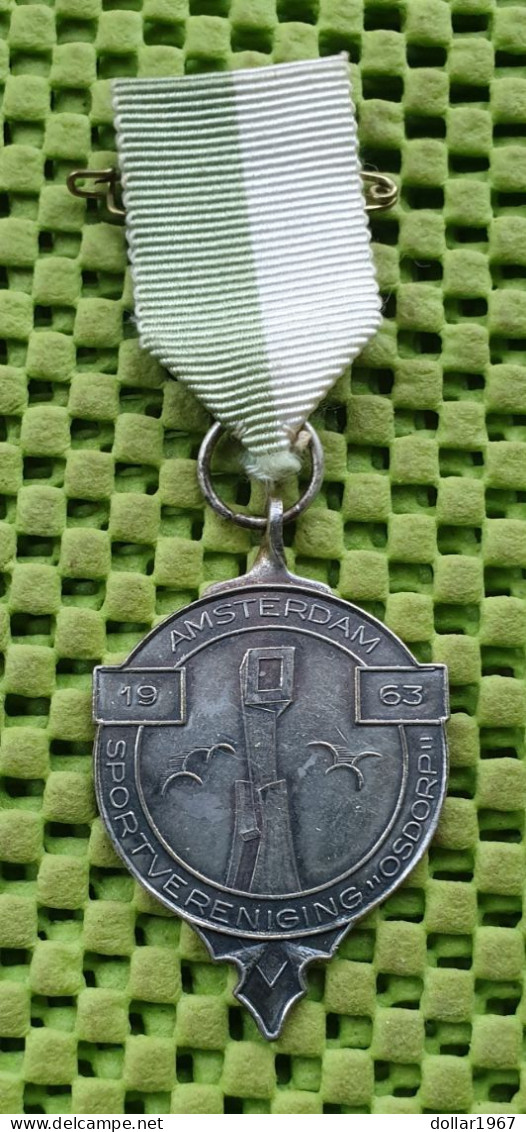 Medaile : Sportvereninging " Osdorp " Amsterdam 1963  . -  Original Foto  !!  Medallion  Dutch - Other & Unclassified