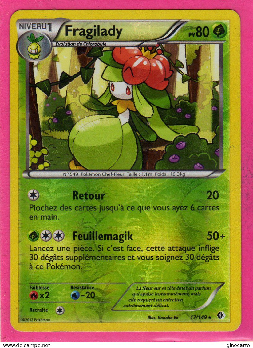 Carte Pokemon Francaise 2012 Noir Et Blanc Frontieres Franchies 17/149 Fragillady 80pv Neuve Brillante - Black & White