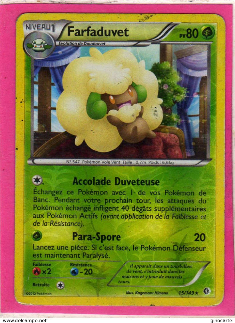 Carte Pokemon Francaise 2012 Noir Et Blanc Frontieres Franchies 15/149 Farfaduvet 80pv Occasion Reverse - Noir & Blanc