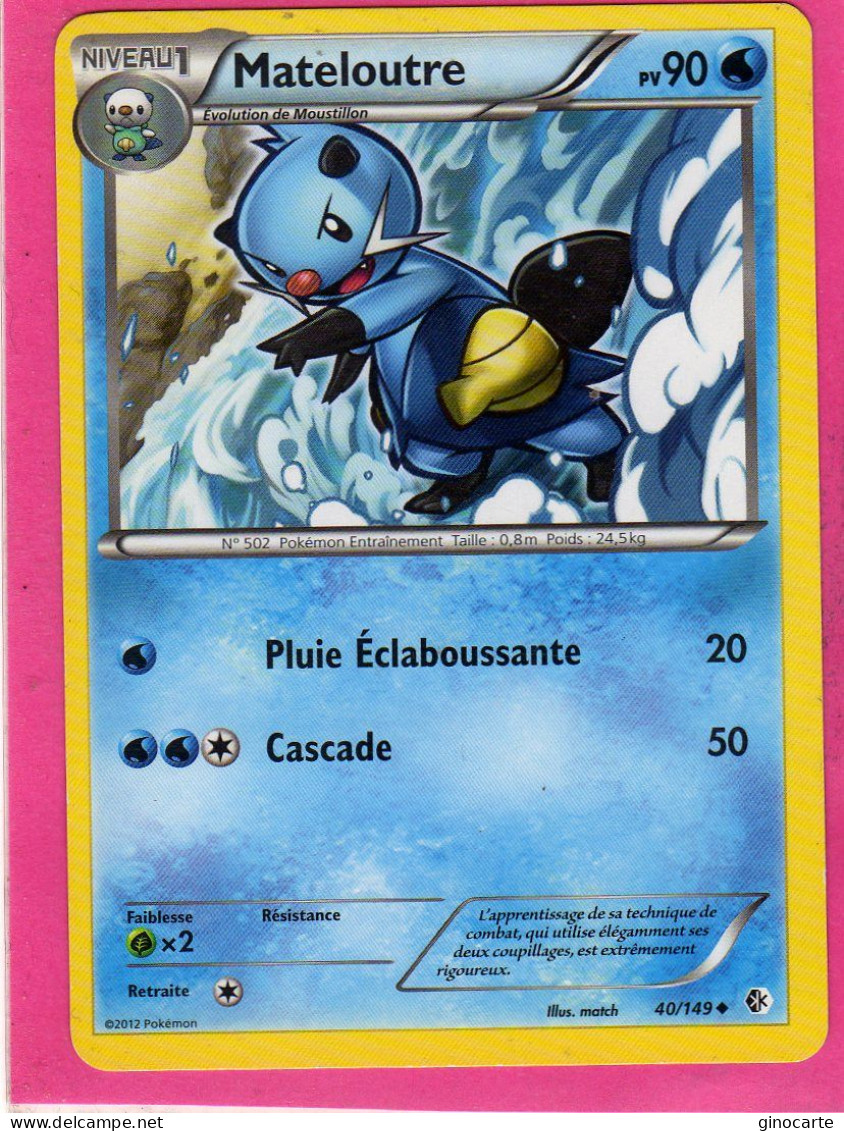 Carte Pokemon Francaise 2012 Noir Et Blanc Frontieres Franchies 40/149 Maleloutre 90pv Neuve - Noir & Blanc